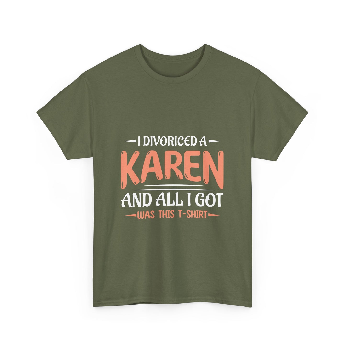 Karen's Collection T-shirt | Unisex Heavy Cotton Tee | I Divorced A Karen And I Got... Printify