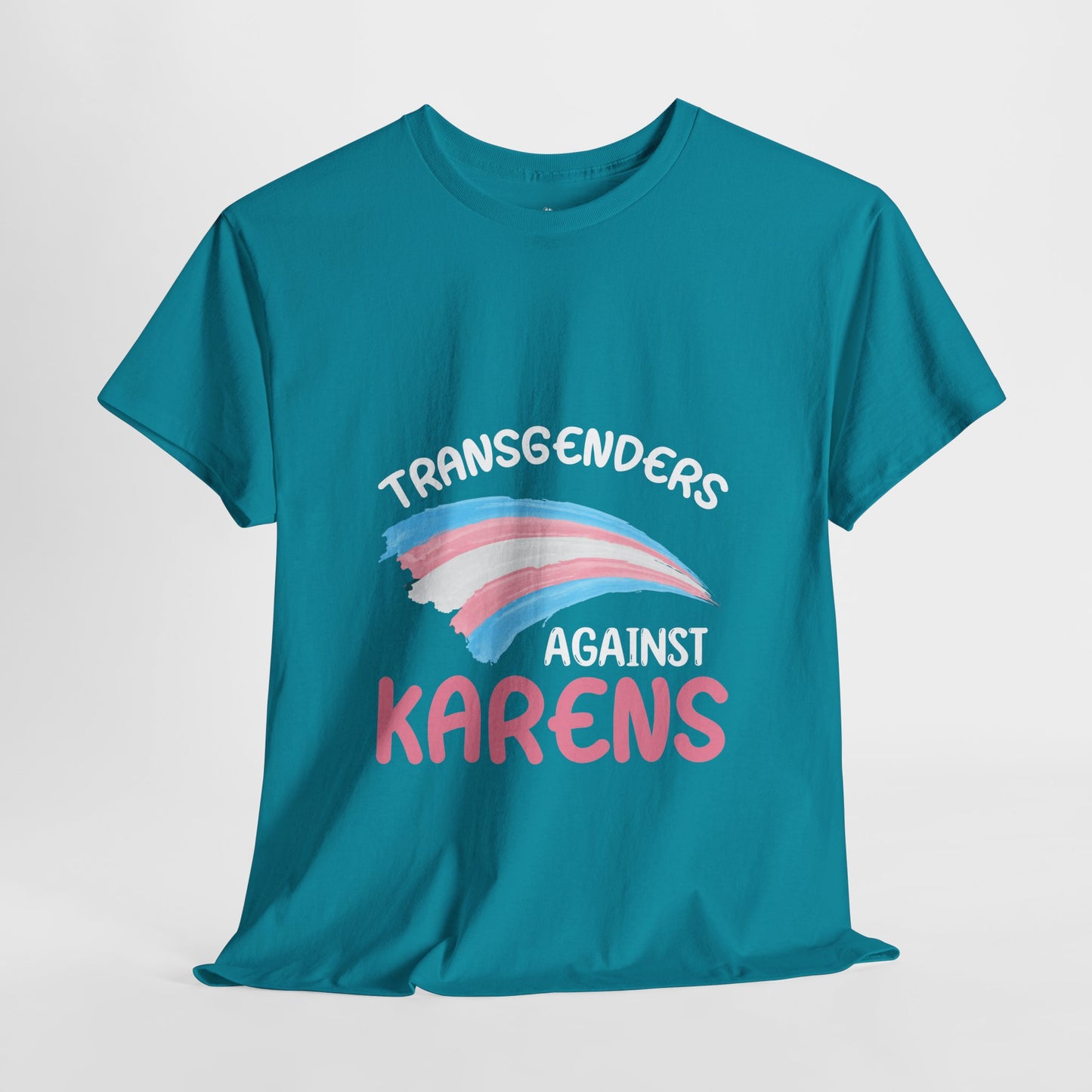 Transgenders Against Karen Funny Humor Novelty T-shirts Printify