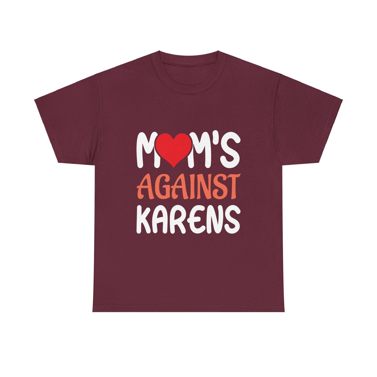 The Karens Collection T-shirts | Unisex Heavy Cotton Tee | Mom's Against Karen Printify