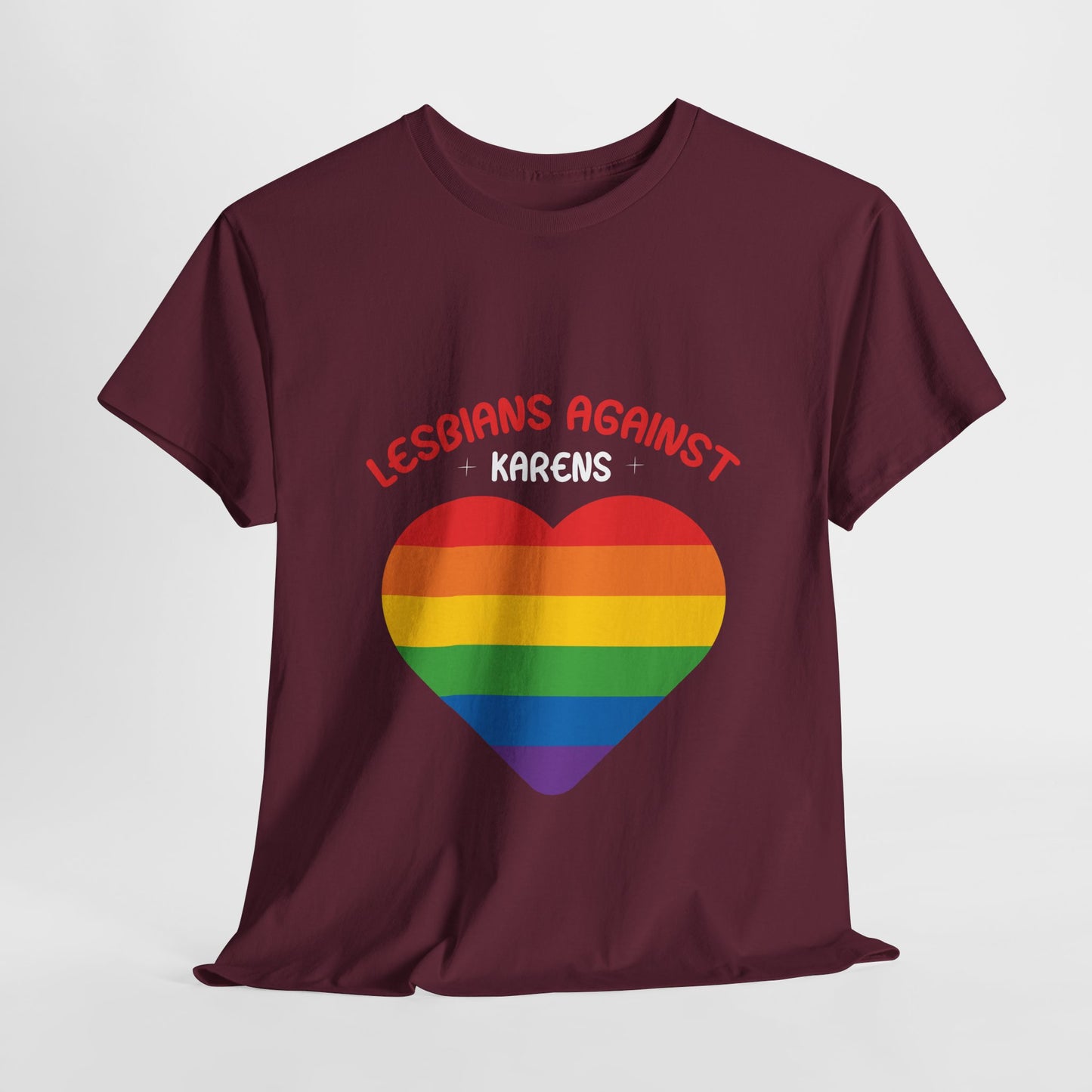 Lesbians Against Karen Humor Novelty T-shirt For Gift Printify