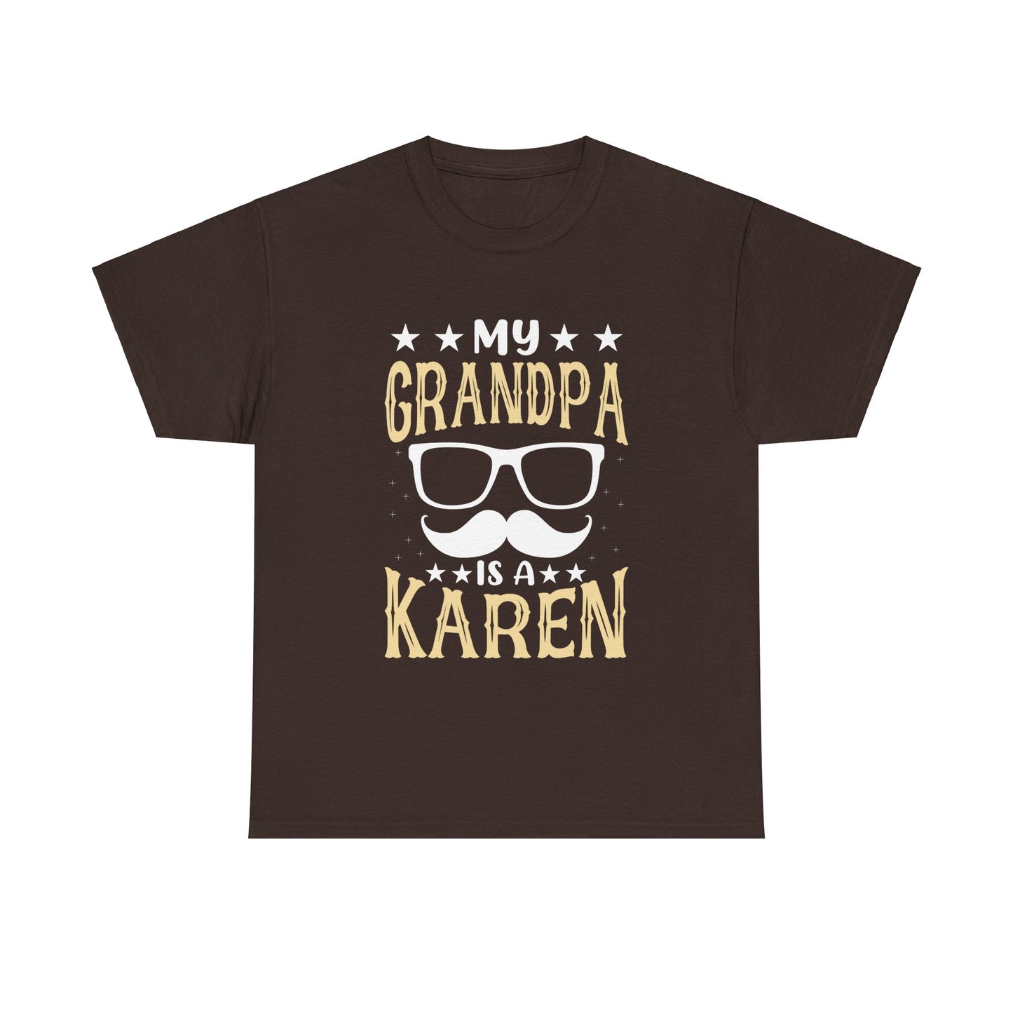 The Karens Collection T-shirts | Unisex Heavy Cotton Tee | My Grandpa Is A Karen Printify