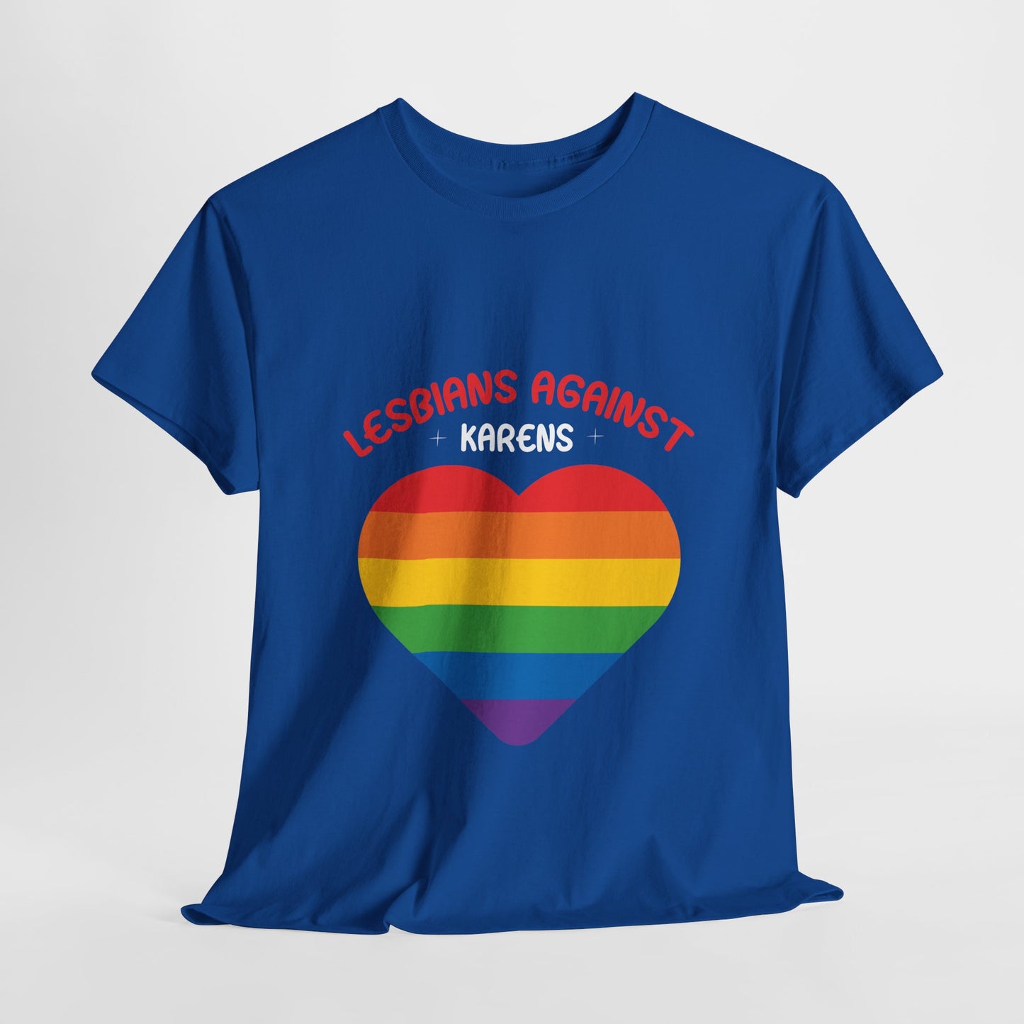Lesbians Against Karen Humor Novelty T-shirt For Gift Printify