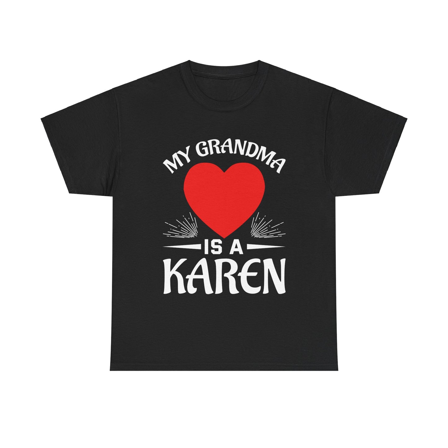The Karens Collection T-shirts | Unisex Heavy Cotton Tee | My Grandma Is A Karen Printify