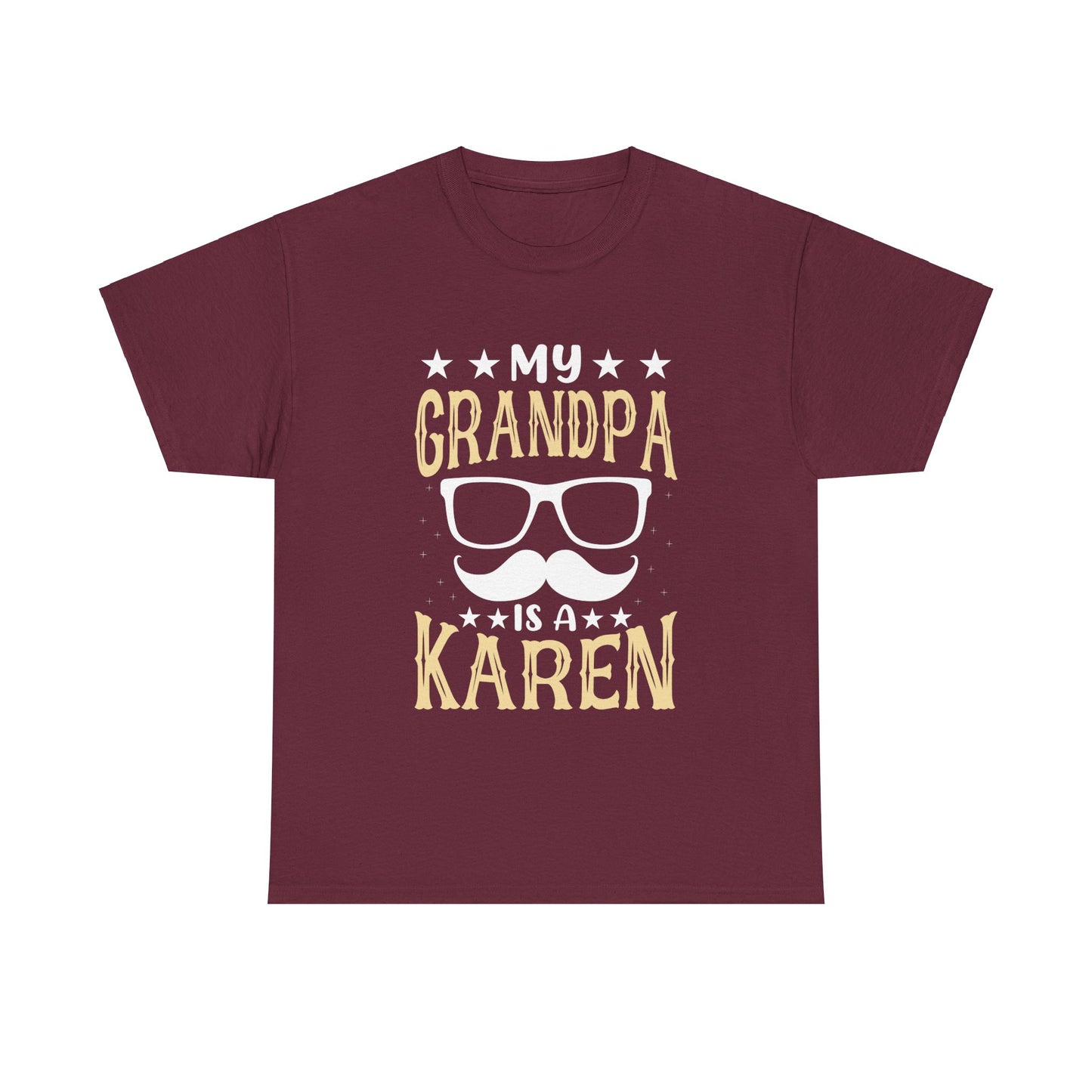 The Karens Collection T-shirts | Unisex Heavy Cotton Tee | My Grandpa Is A Karen Printify