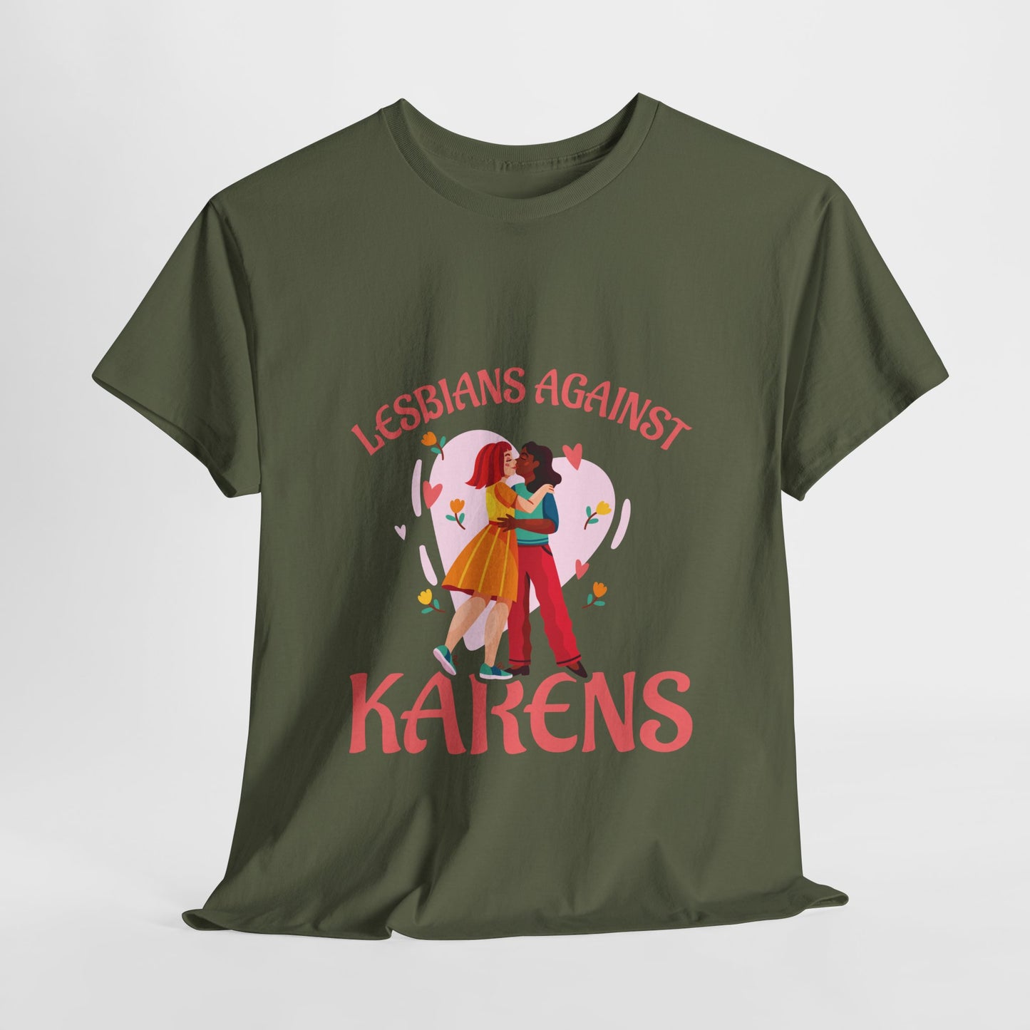 The Karens Collection T-shirts | Unisex Heavy Cotton Tee | Lesbians Against Karen Printify