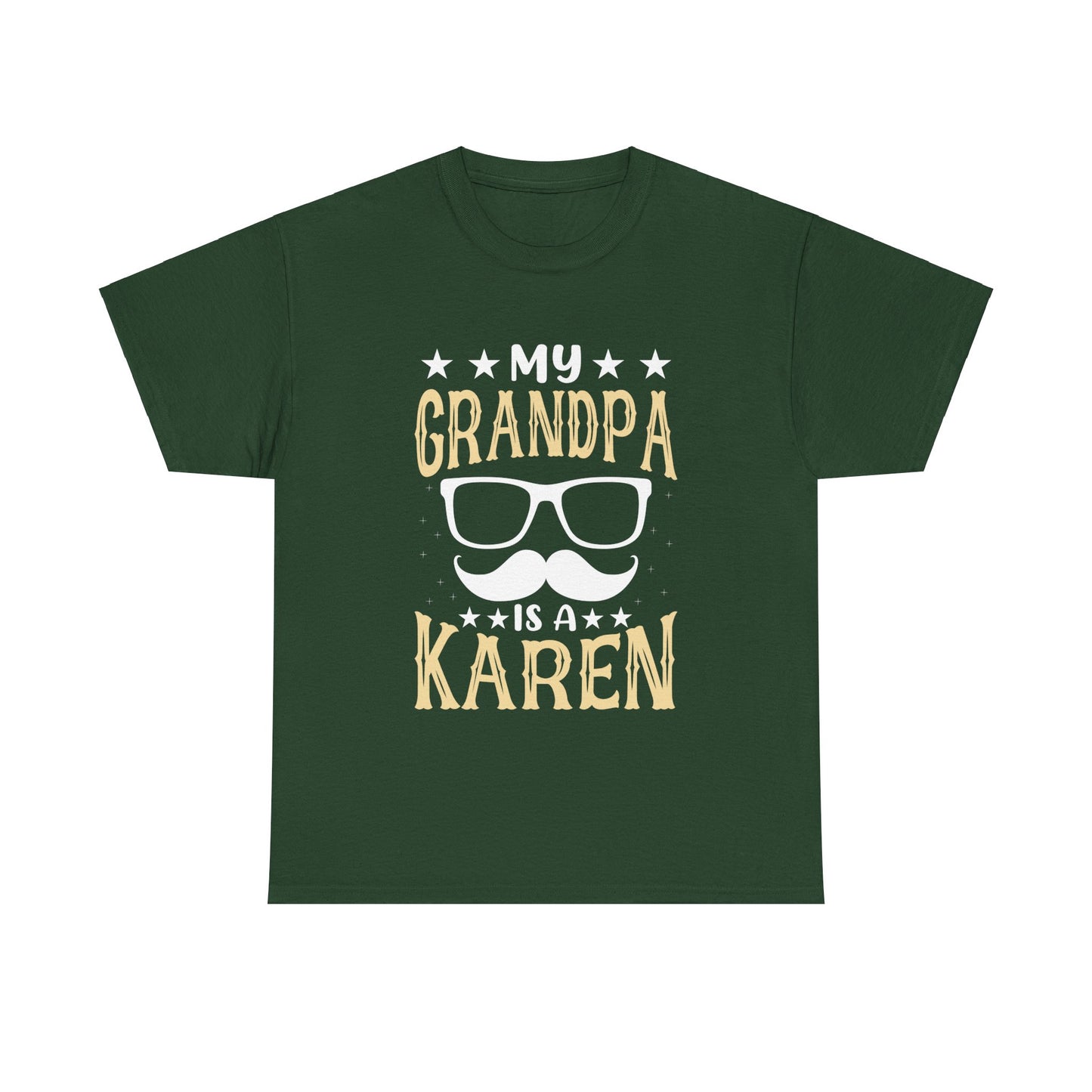 The Karens Collection T-shirts | Unisex Heavy Cotton Tee | My Grandpa Is A Karen Printify