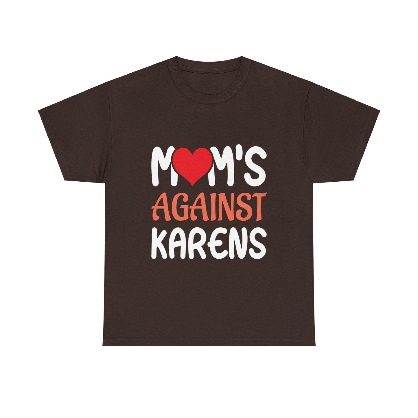 The Karens Collection T-shirts | Unisex Heavy Cotton Tee | Mom's Against Karen Printify