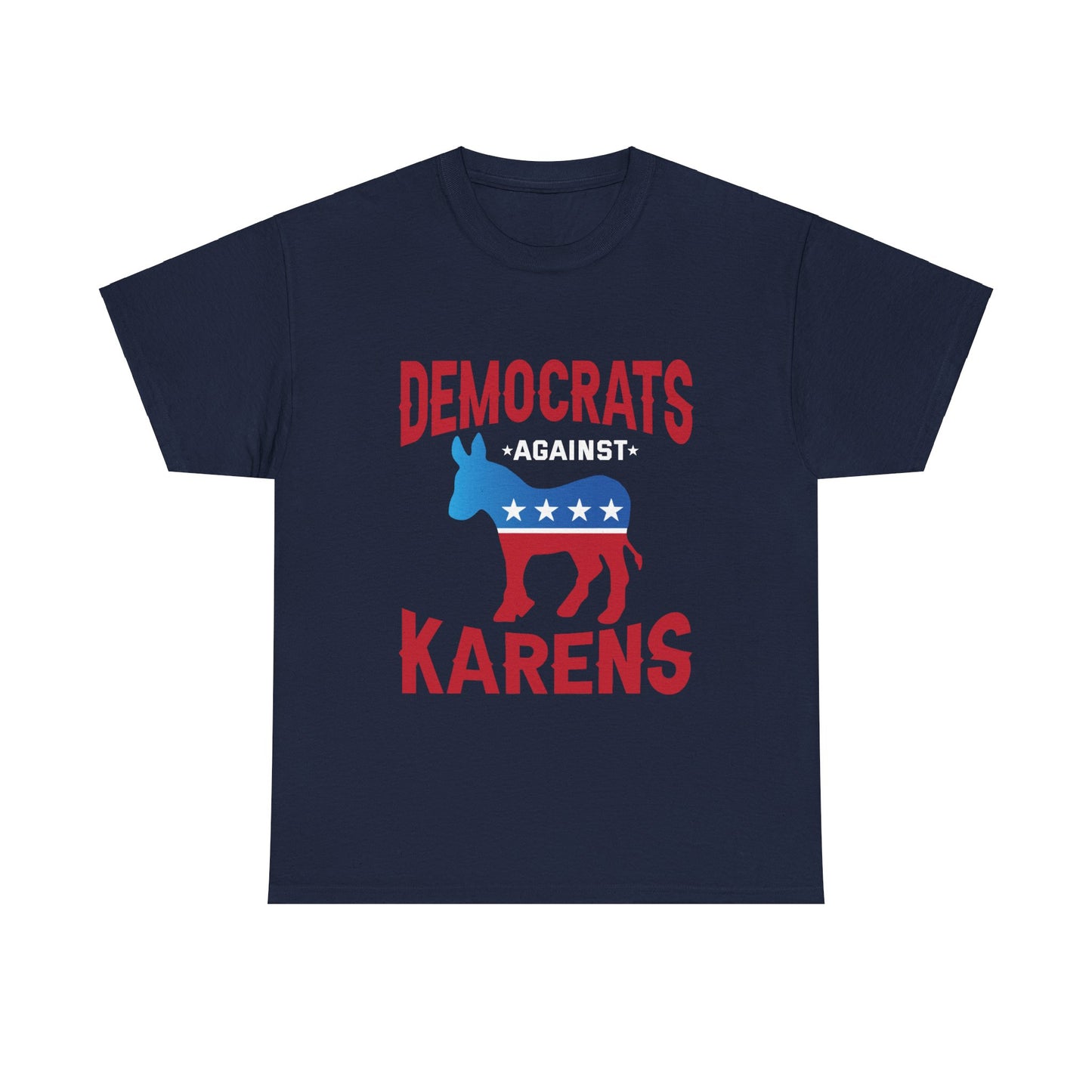 The Karens Collection T-shirts | Unisex Heavy Cotton Tee | Democrats Against Karen Printify