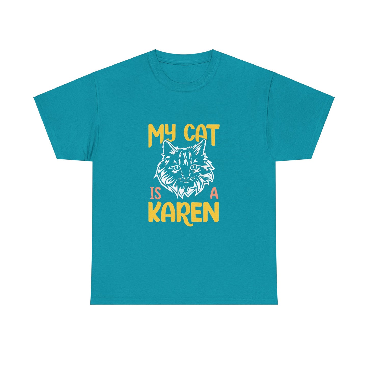 The Karens Collection T-shirts | Unisex Heavy Cotton Tee | My Cat Is A Karen Printify