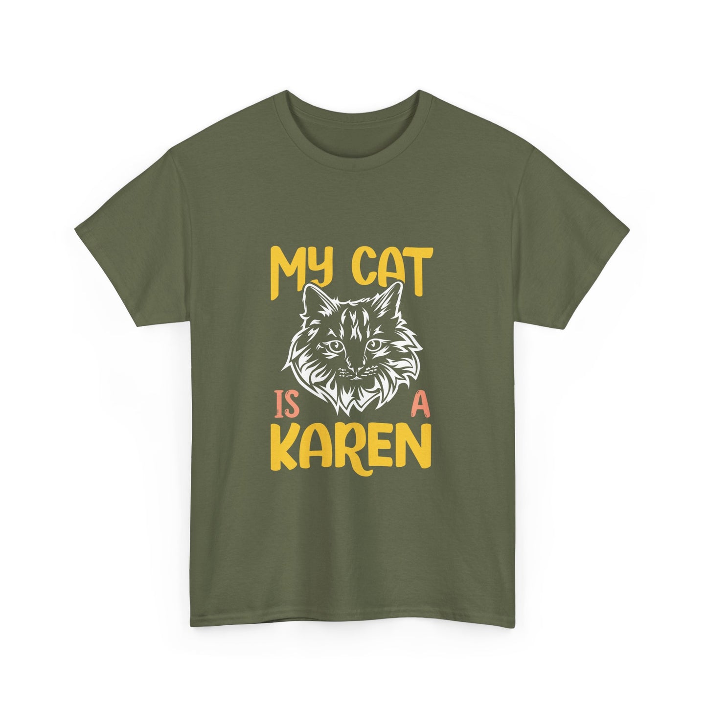 The Karens Collection T-shirts | Unisex Heavy Cotton Tee | My Cat Is A Karen Printify