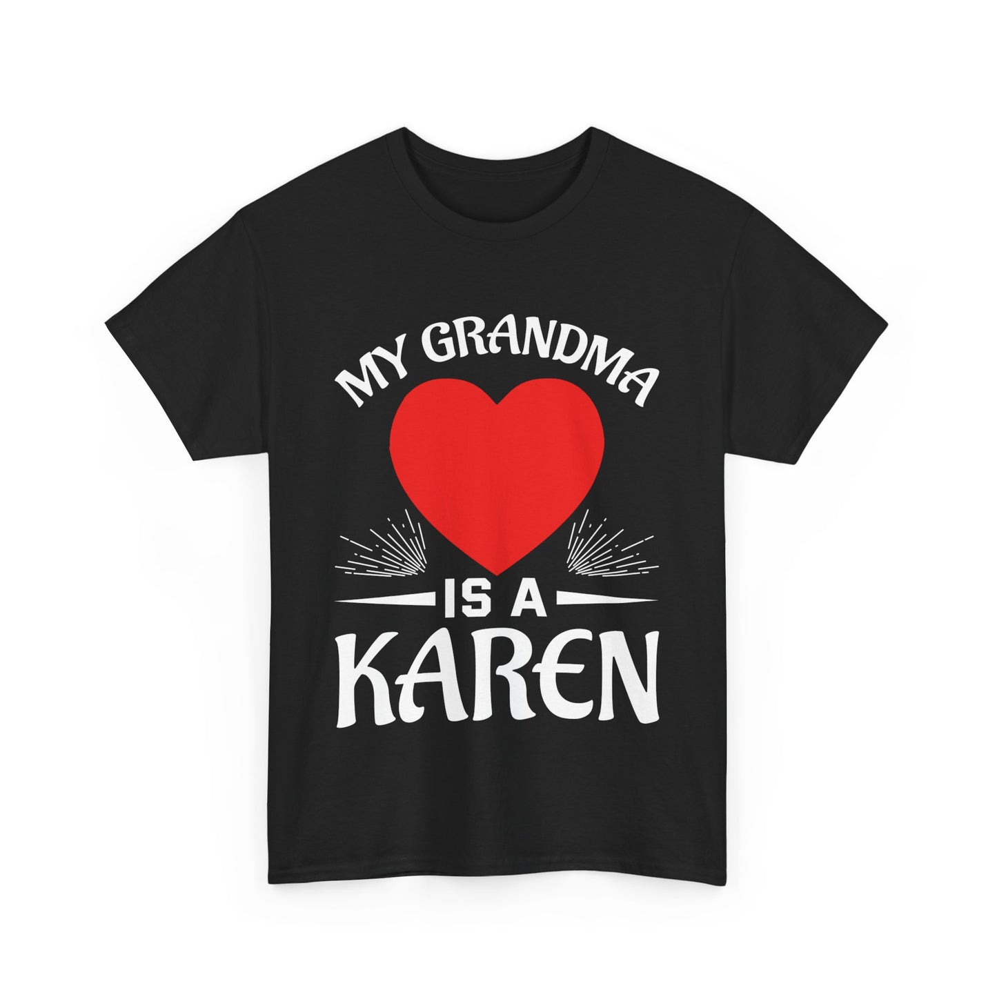 The Karens Collection T-shirts | Unisex Heavy Cotton Tee | My Grandma Is A Karen Printify