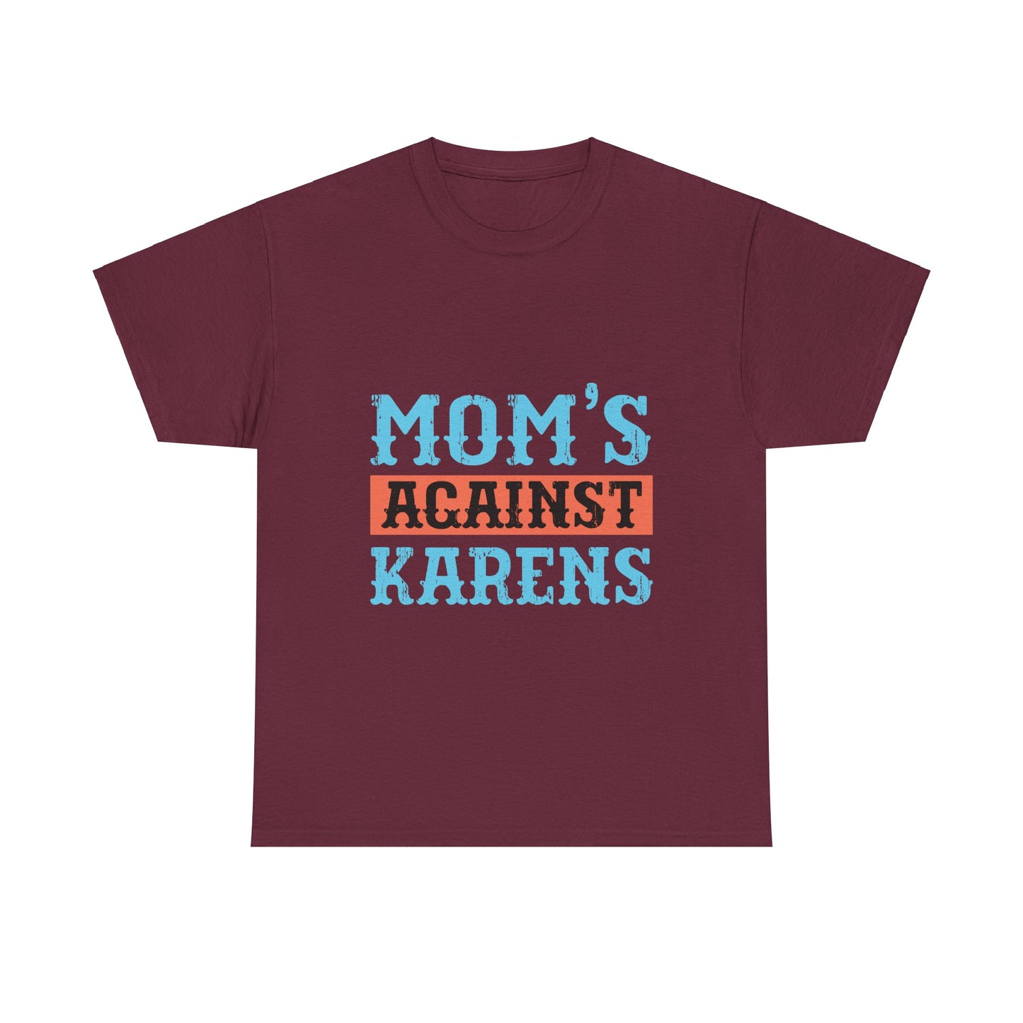 The Karens Collection T-shirts | Unisex Heavy Cotton Tee | Mom's Against Karen Printify