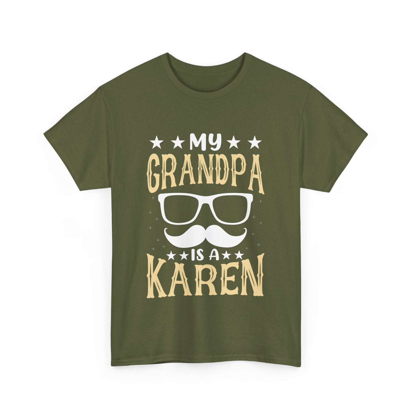 The Karens Collection T-shirts | Unisex Heavy Cotton Tee | My Grandpa Is A Karen Printify