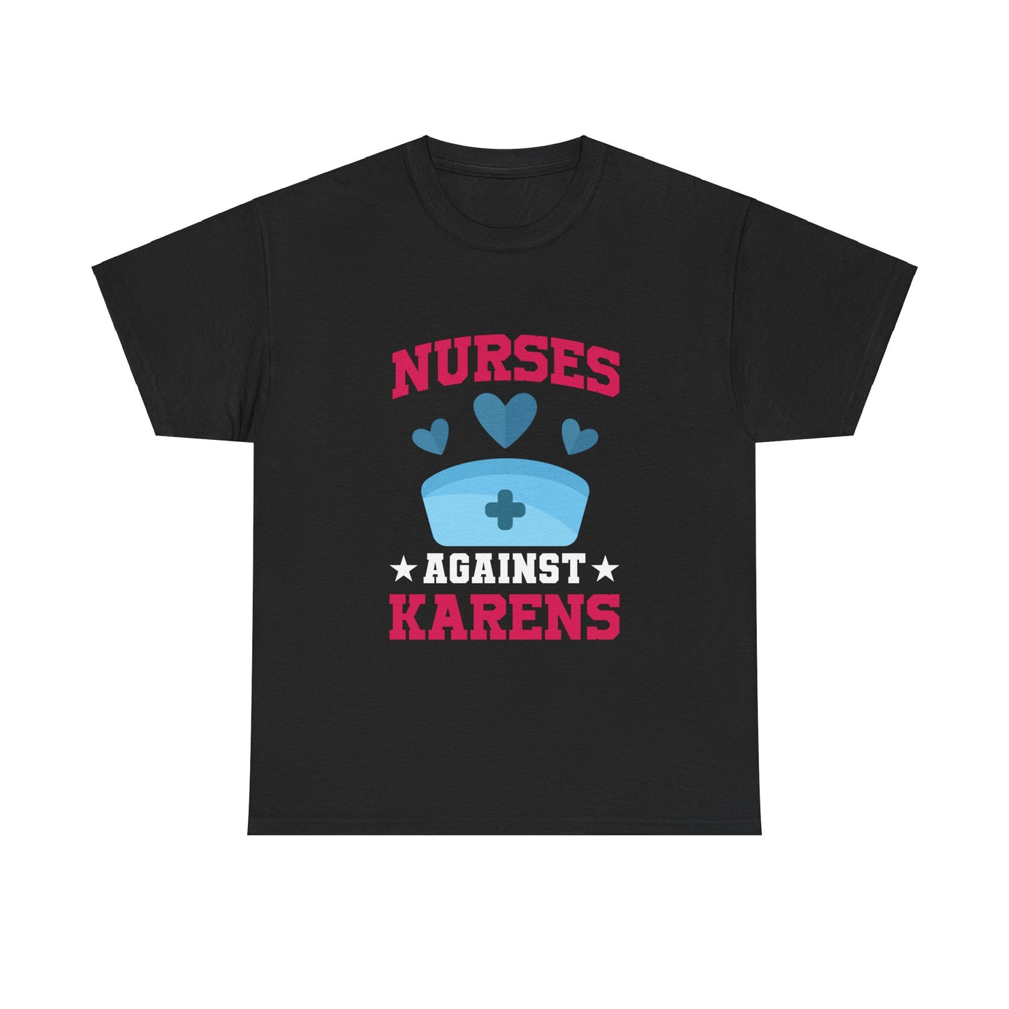 The Karens Collection T-shirts | Unisex Heavy Cotton Tee | Nurses Against Karen Printify