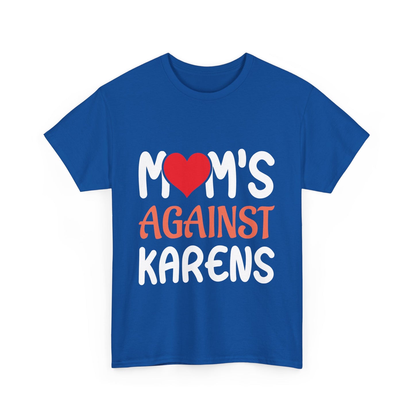 The Karens Collection T-shirts | Unisex Heavy Cotton Tee | Mom's Against Karen Printify