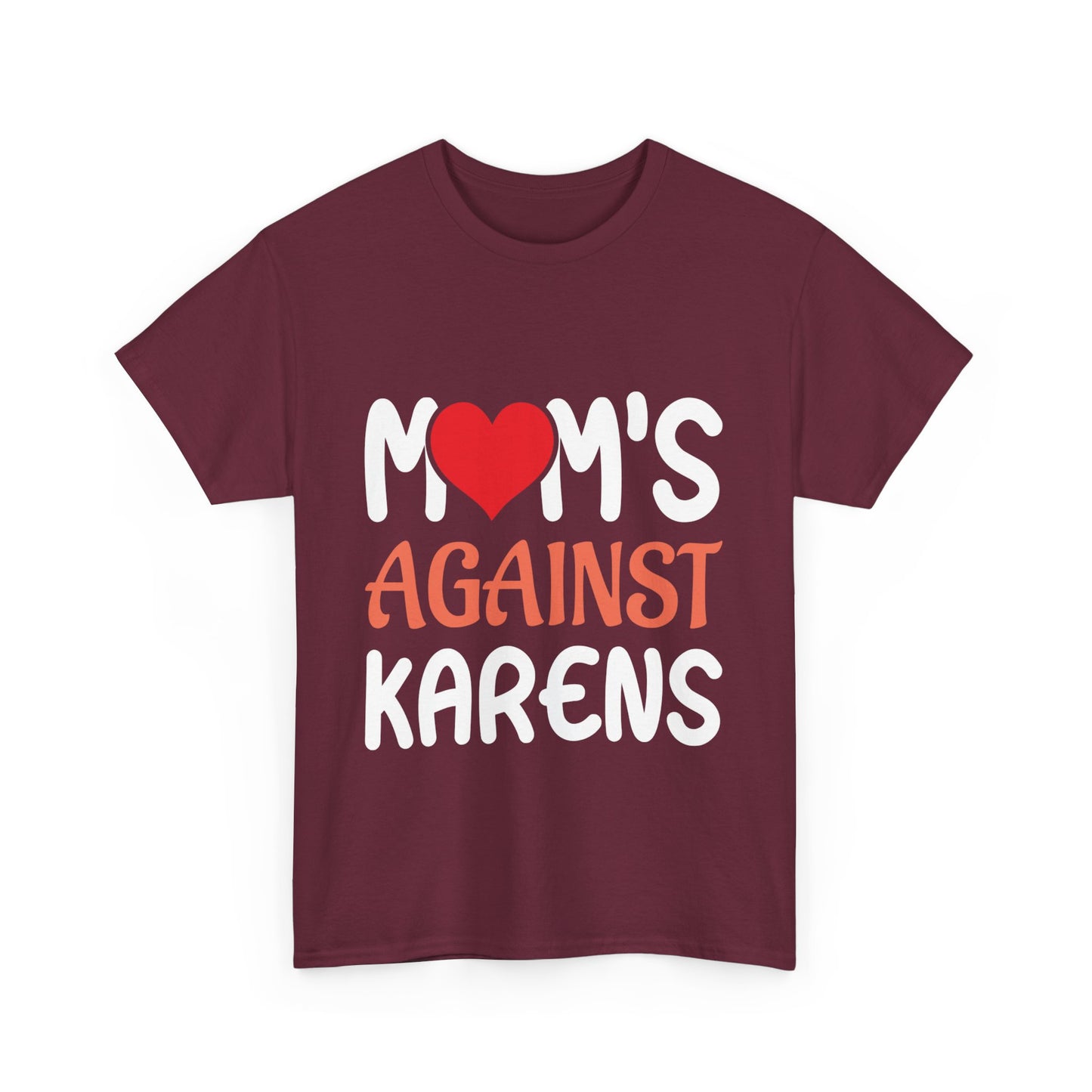 The Karens Collection T-shirts | Unisex Heavy Cotton Tee | Mom's Against Karen Printify