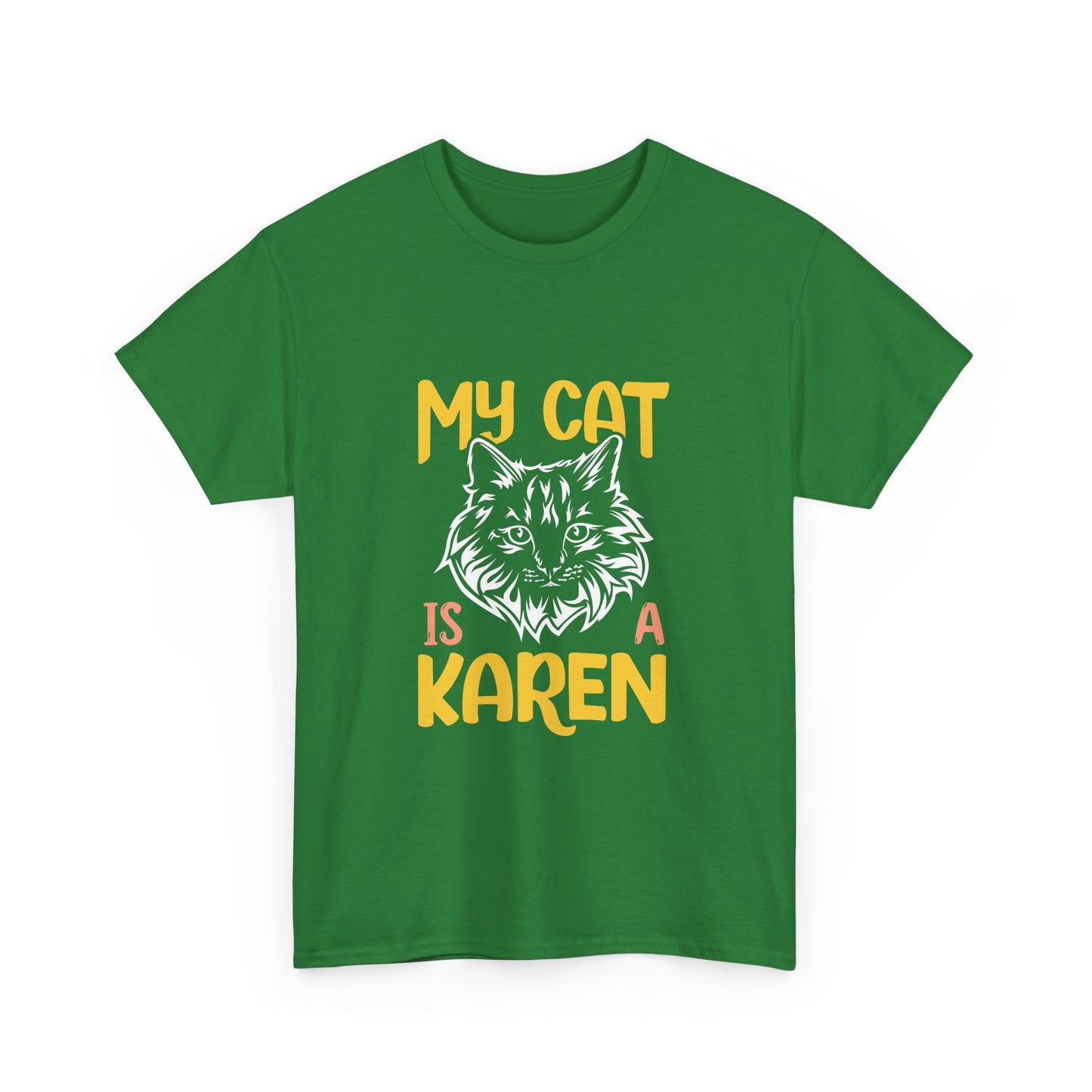 The Karens Collection T-shirts | Unisex Heavy Cotton Tee | My Cat Is A Karen Printify