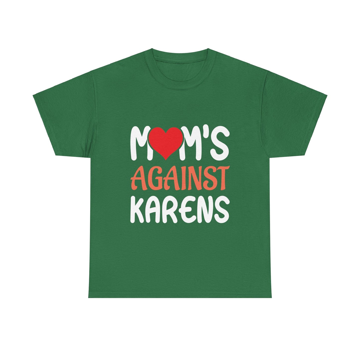 The Karens Collection T-shirts | Unisex Heavy Cotton Tee | Mom's Against Karen Printify
