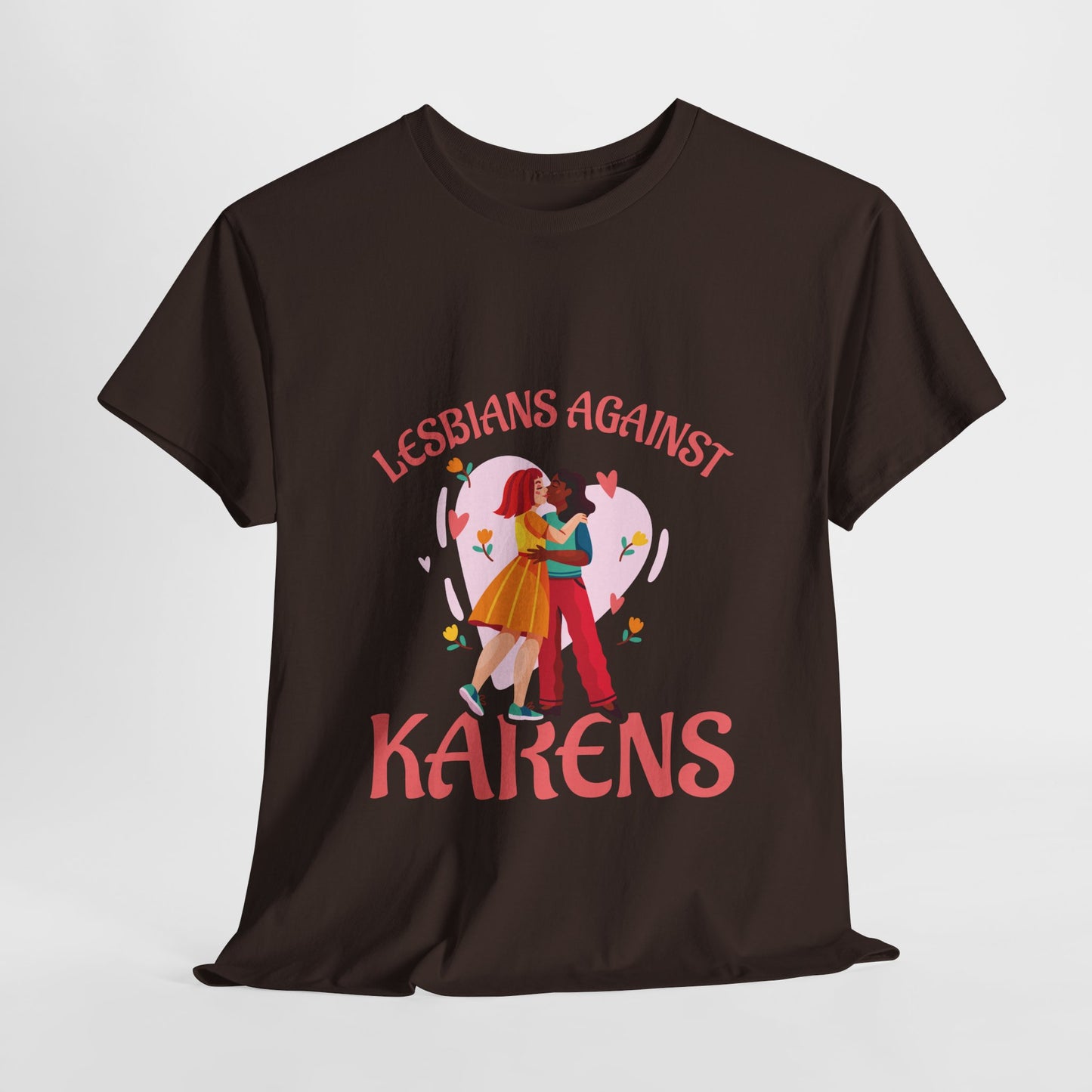 The Karens Collection T-shirts | Unisex Heavy Cotton Tee | Lesbians Against Karen Printify