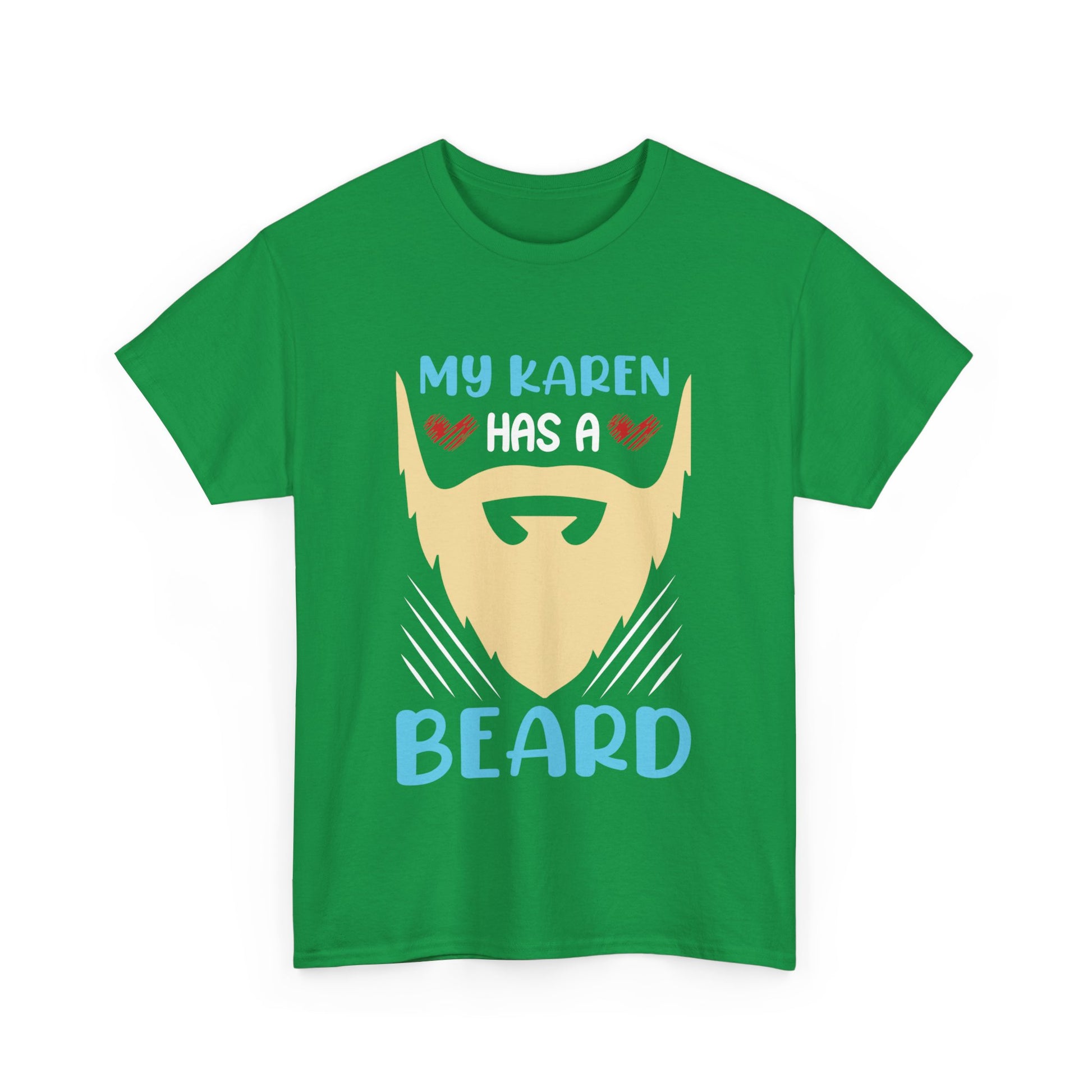 The Karens Collection T-shirts | Unisex Heavy Cotton Tee | My Karen Has A Beard Printify