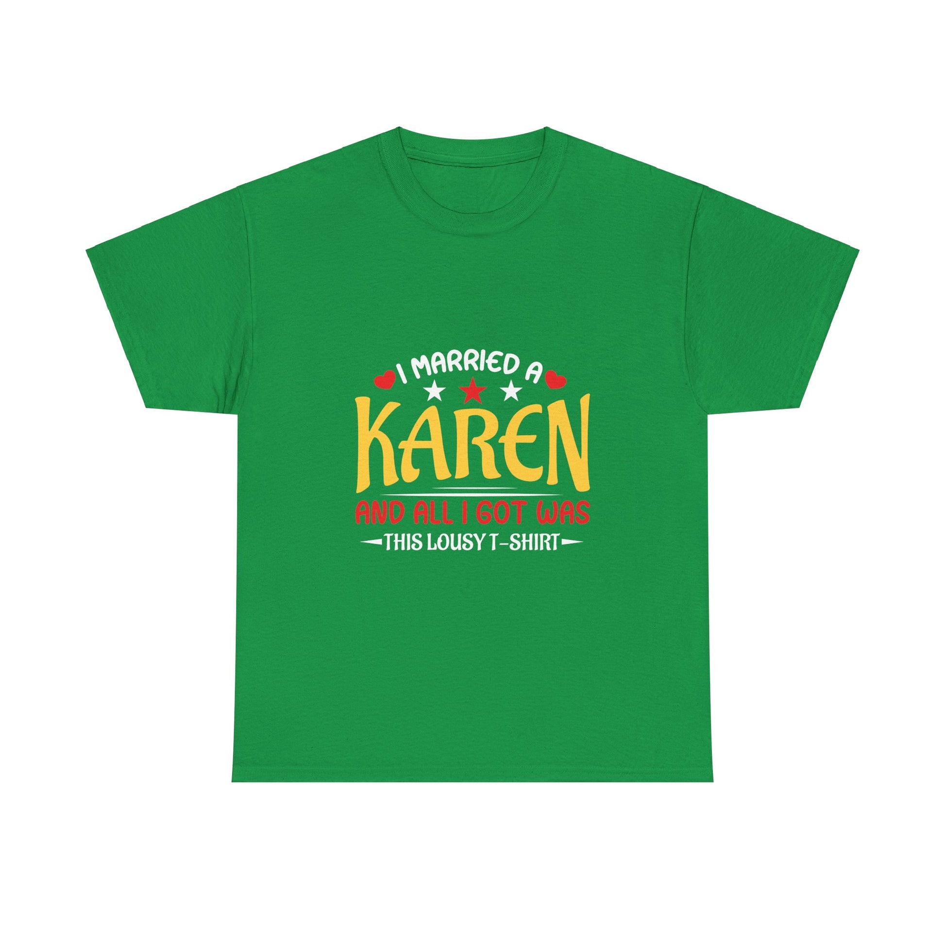 Karen's Collection T-shirt | Unisex Heavy Cotton Tee | I Married A Karen And I Got... Printify