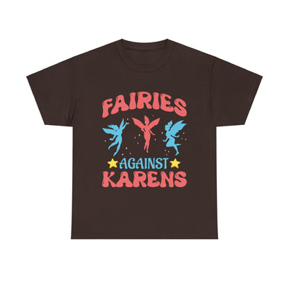 The Karens Collection T-shirts | Unisex Heavy Cotton Tee | Fairies Against Karen Printify
