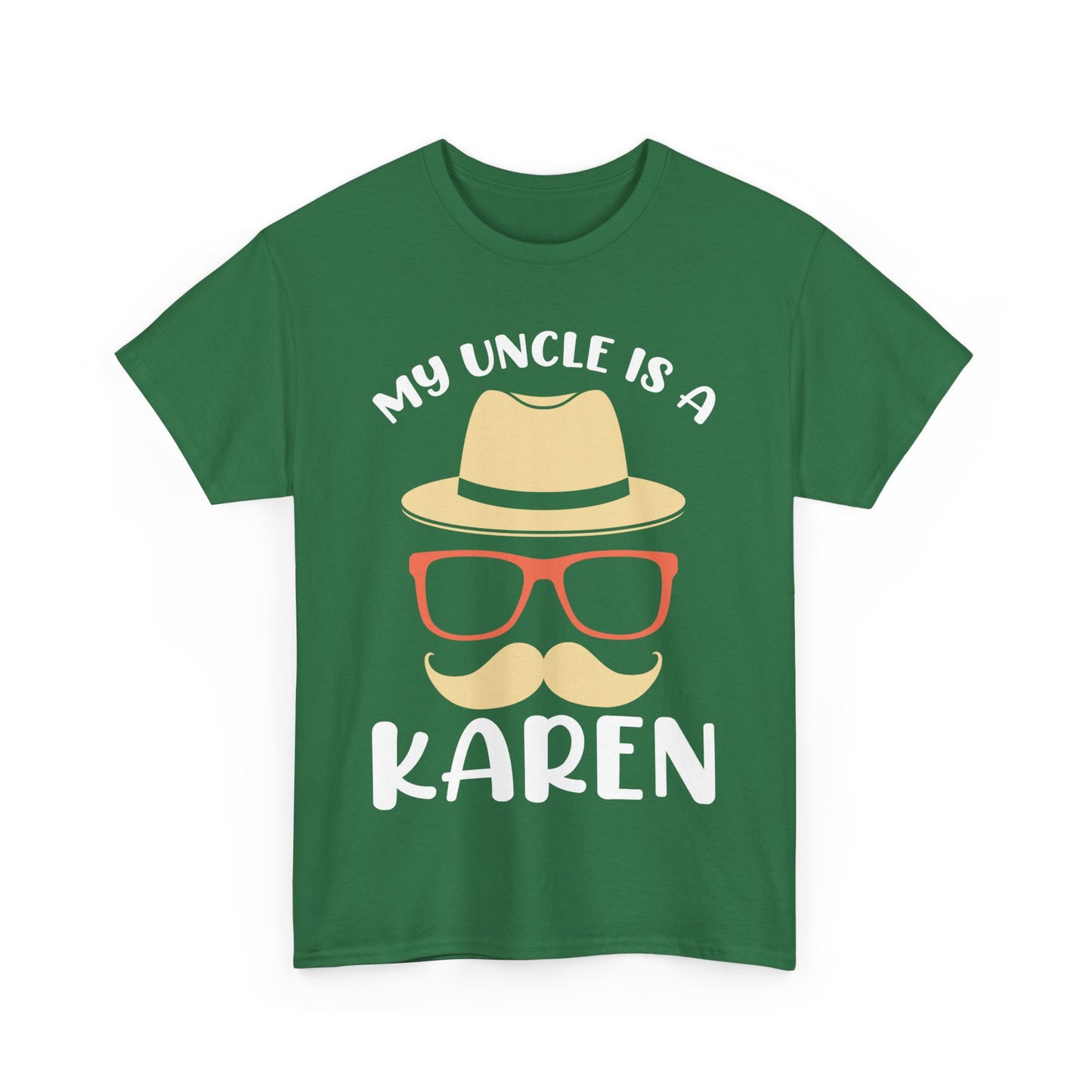 The Karens Collection T-shirts | Unisex Heavy Cotton Tee | My Uncle Is A Karen Printify