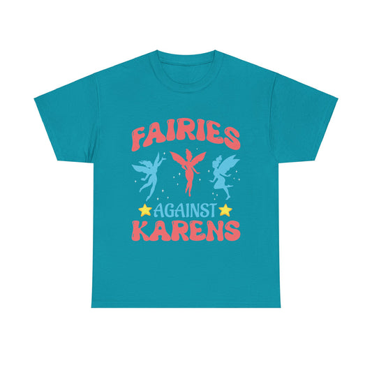 The Karens Collection T-shirts | Unisex Heavy Cotton Tee | Fairies Against Karen Printify