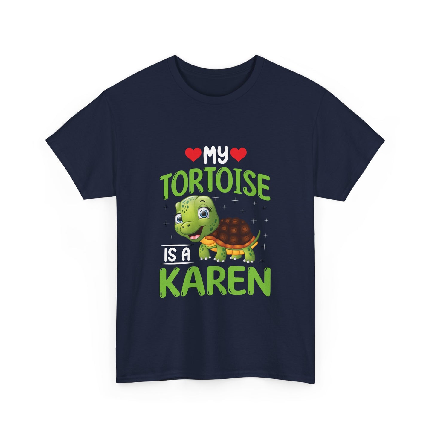 The Karens Collection T-shirts | Unisex Heavy Cotton Tee | My Tortoise Is A Karen Printify