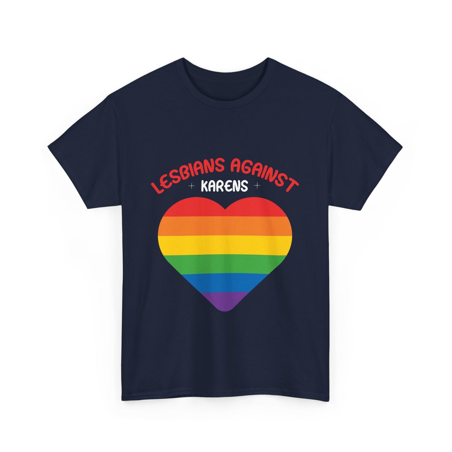 The Karens Collection T-shirts | Unisex Heavy Cotton Tee | Lesbians Against Karen Printify