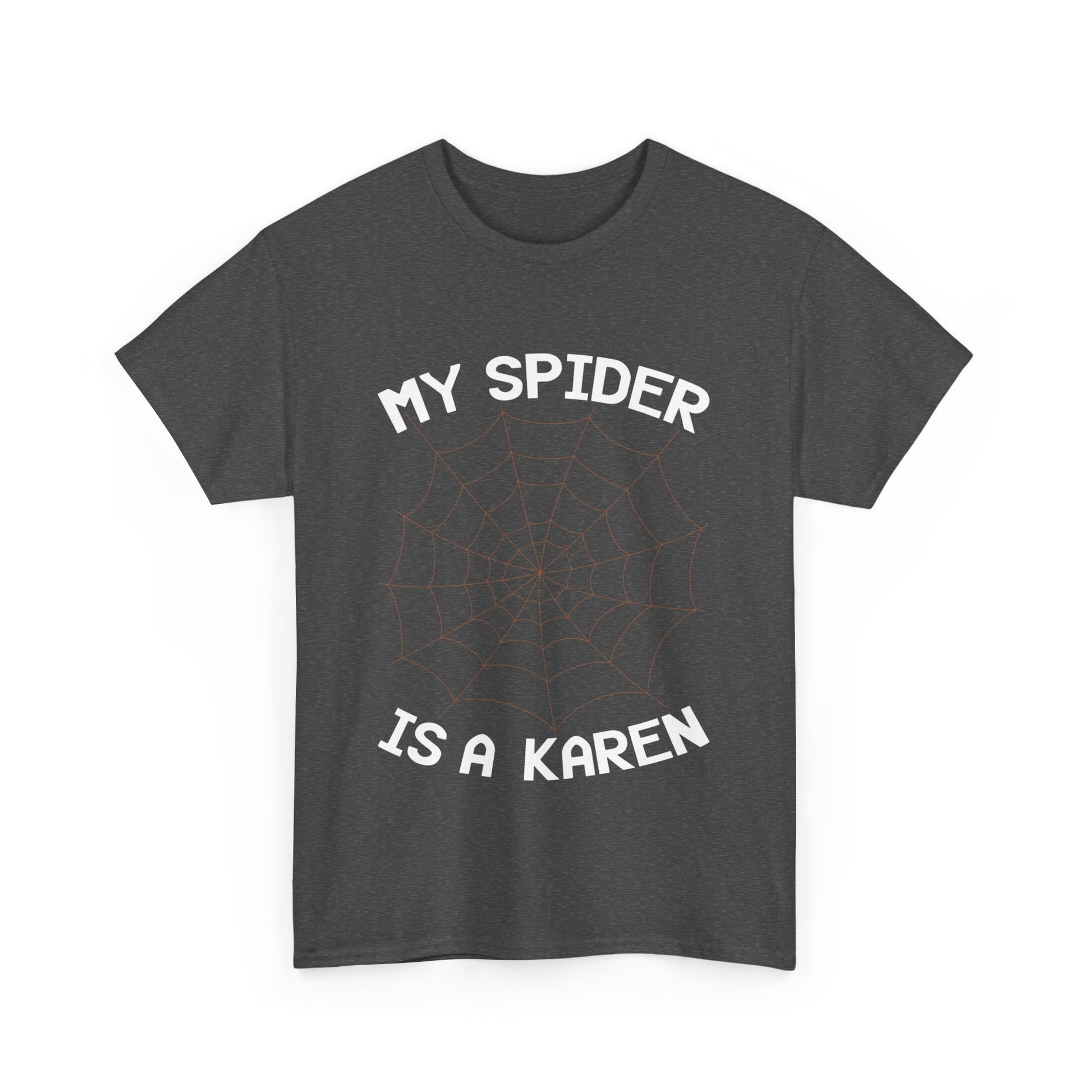 The Karens Collection T-shirts | Unisex Heavy Cotton Tee | My Spider Is A Karen Printify