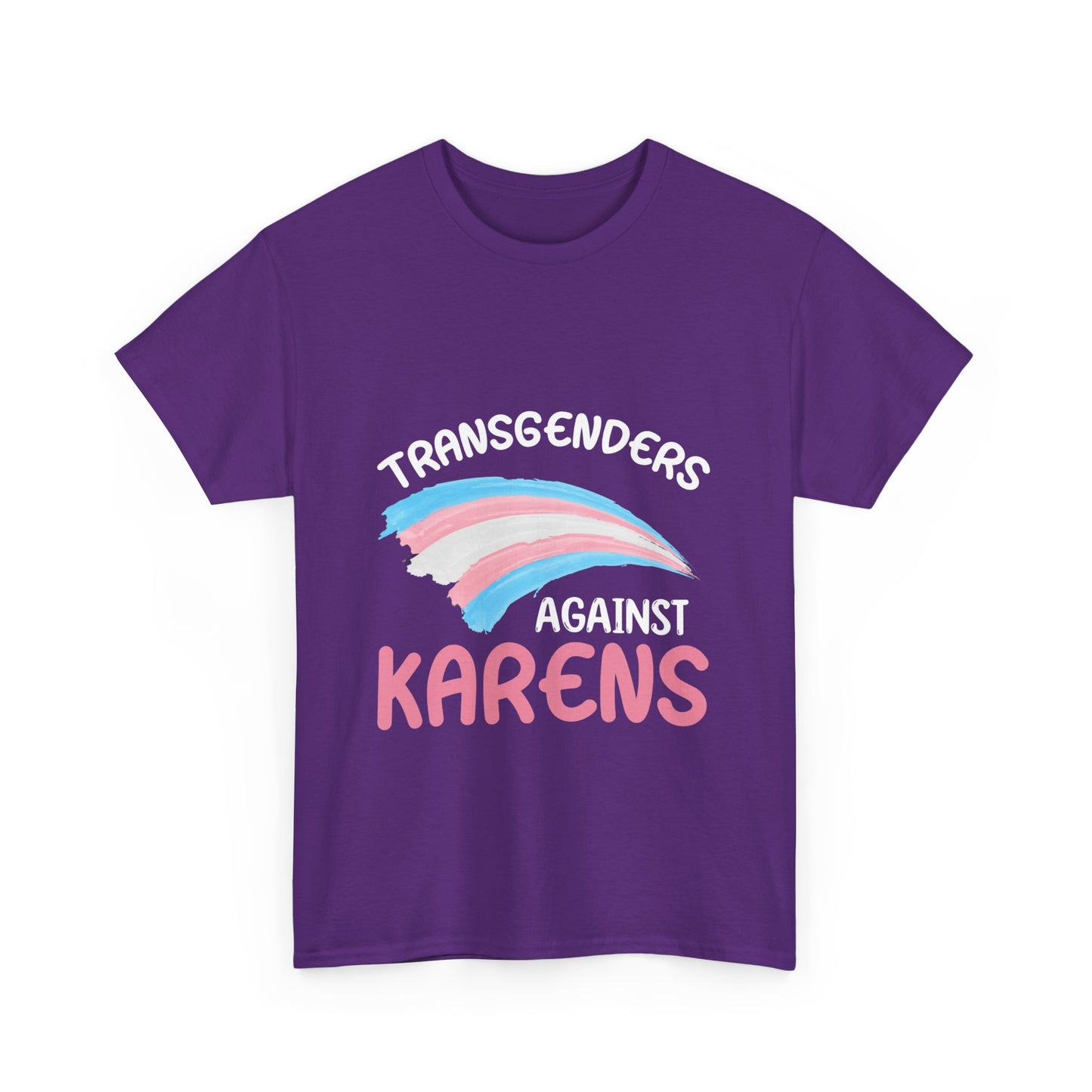 The Karens Collection T-shirts | Unisex Heavy Cotton Tee | Transgenders Against Karen Printify