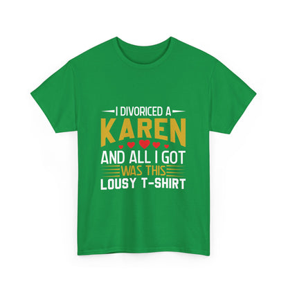 Karen's Collection T-shirt | Unisex Heavy Cotton Tee | I Married A Karen And I Got... Printify