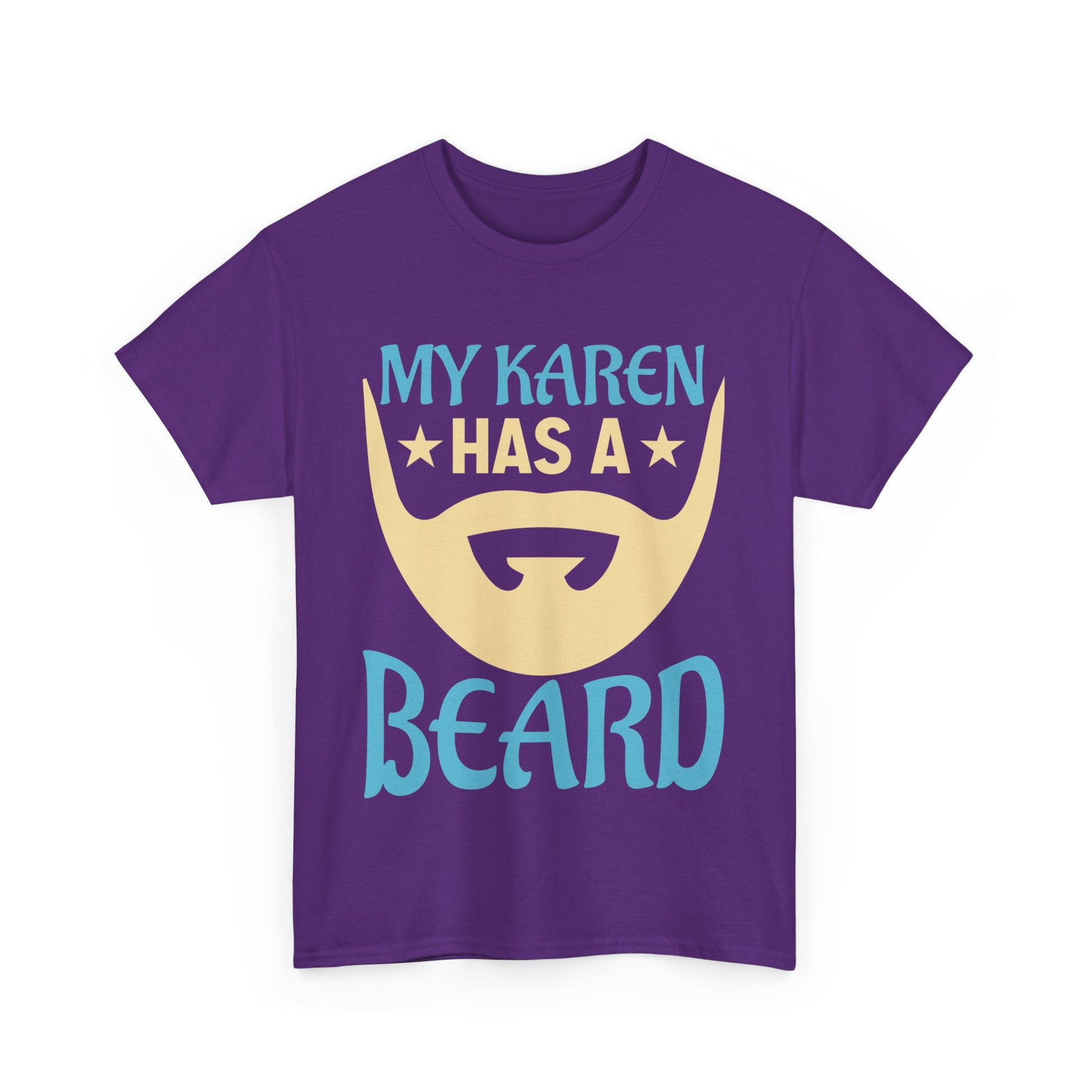 The Karens Collection T-shirts | Unisex Heavy Cotton Tee | My Karen Has A Beard Printify