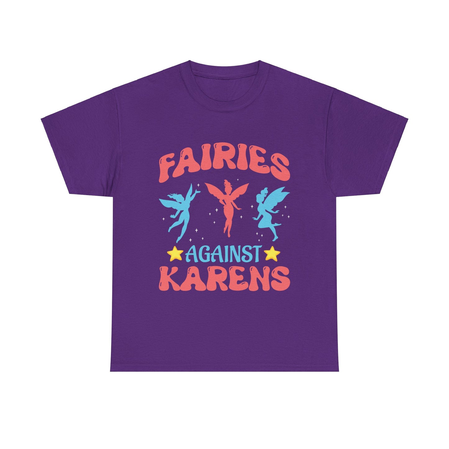 The Karens Collection T-shirts | Unisex Heavy Cotton Tee | Fairies Against Karen Printify