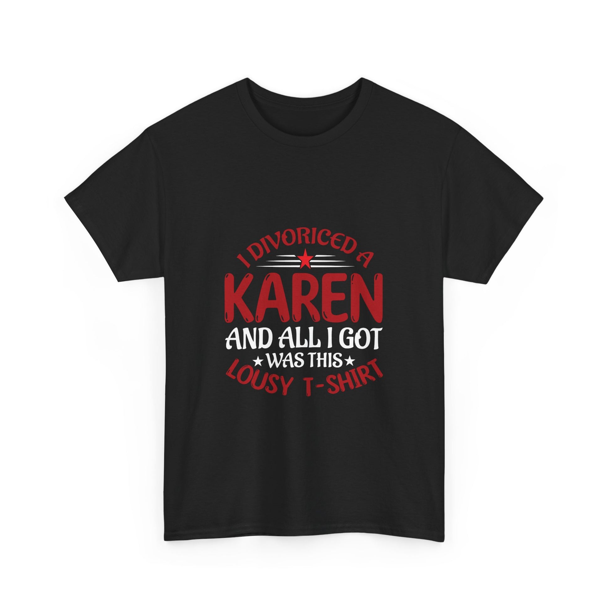 Karen's Collection T-shirt | Unisex Heavy Cotton Tee | I Married A Karen And I Got... Printify