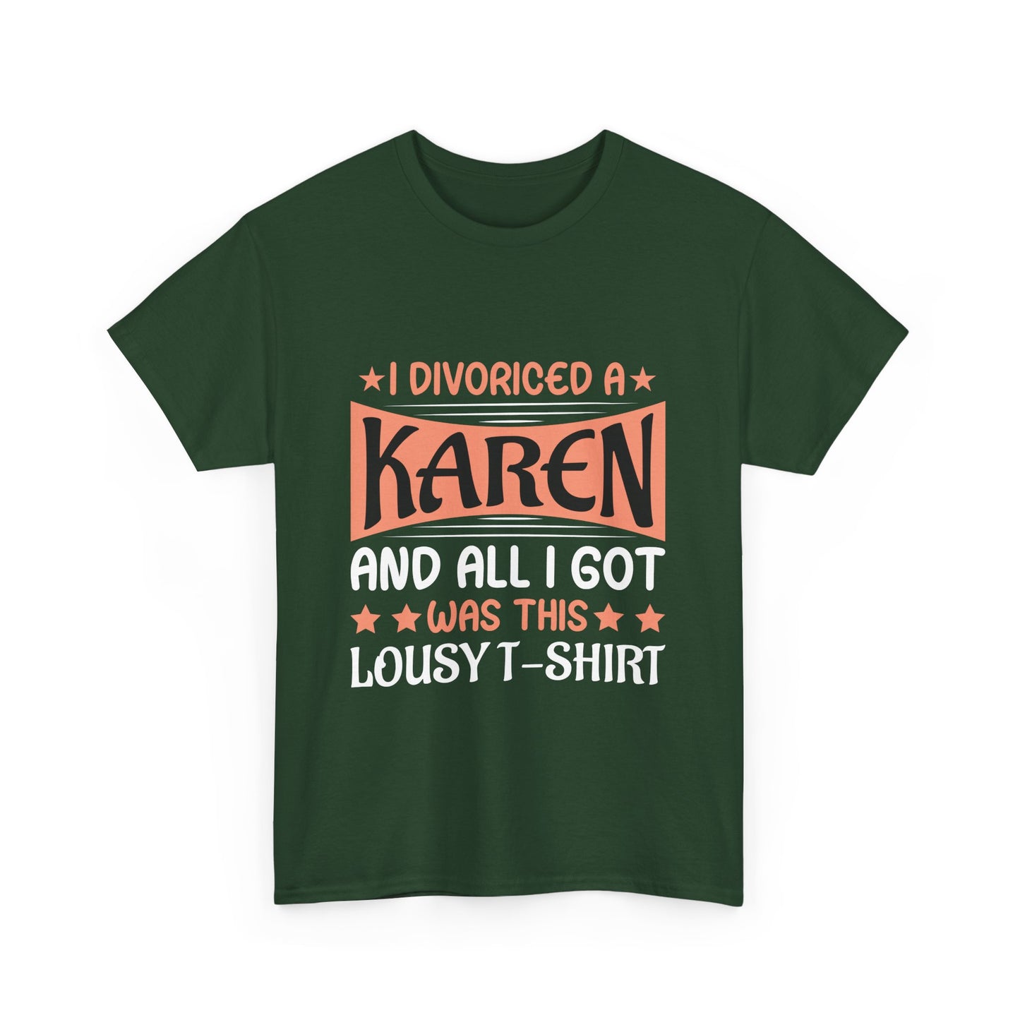 Karen's Collection T-shirt | Unisex Heavy Cotton Tee | I Divorced A Karen And I Got... Printify