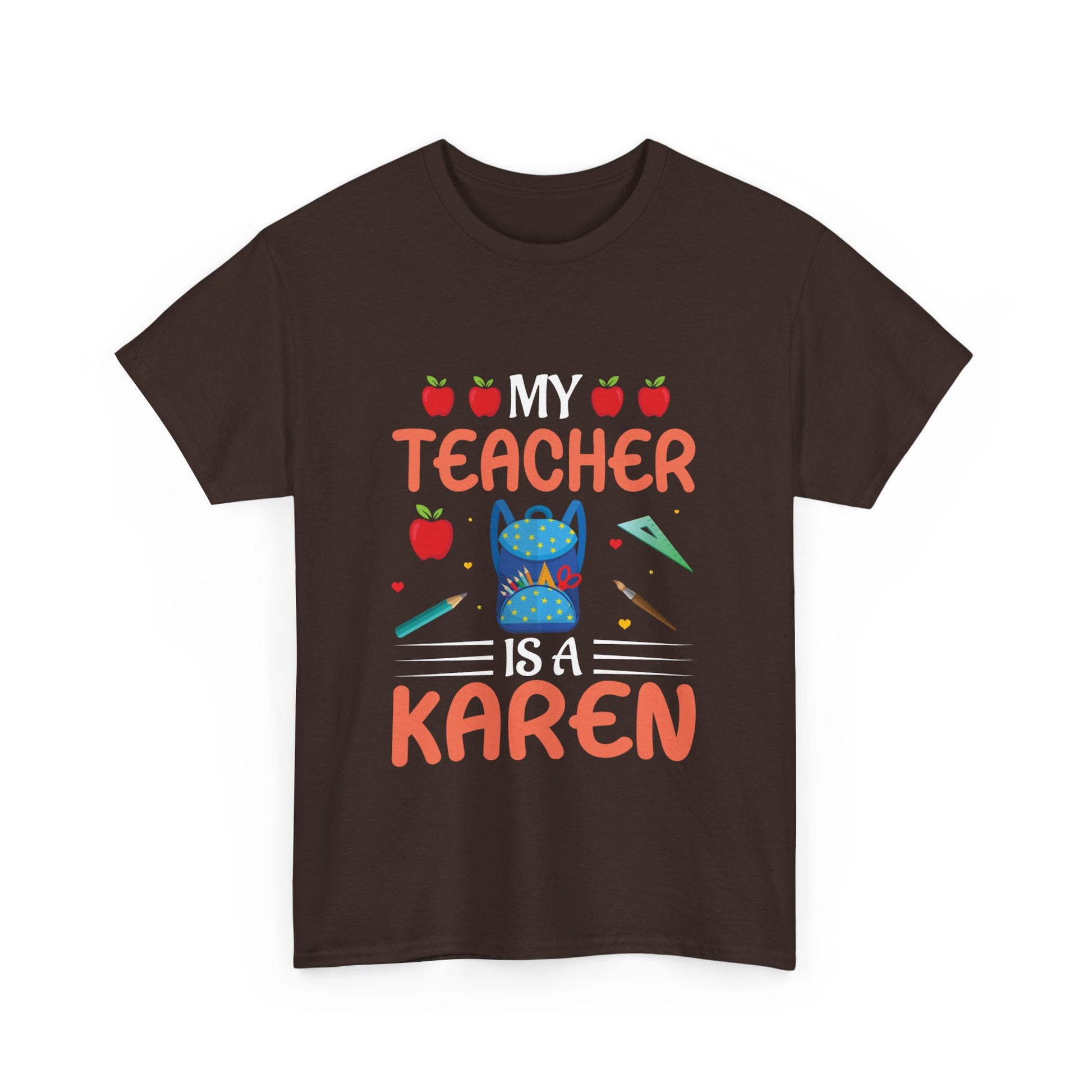 The Karens Collection T-shirts | Unisex Heavy Cotton Tee | My Teacher Is A Karen Printify