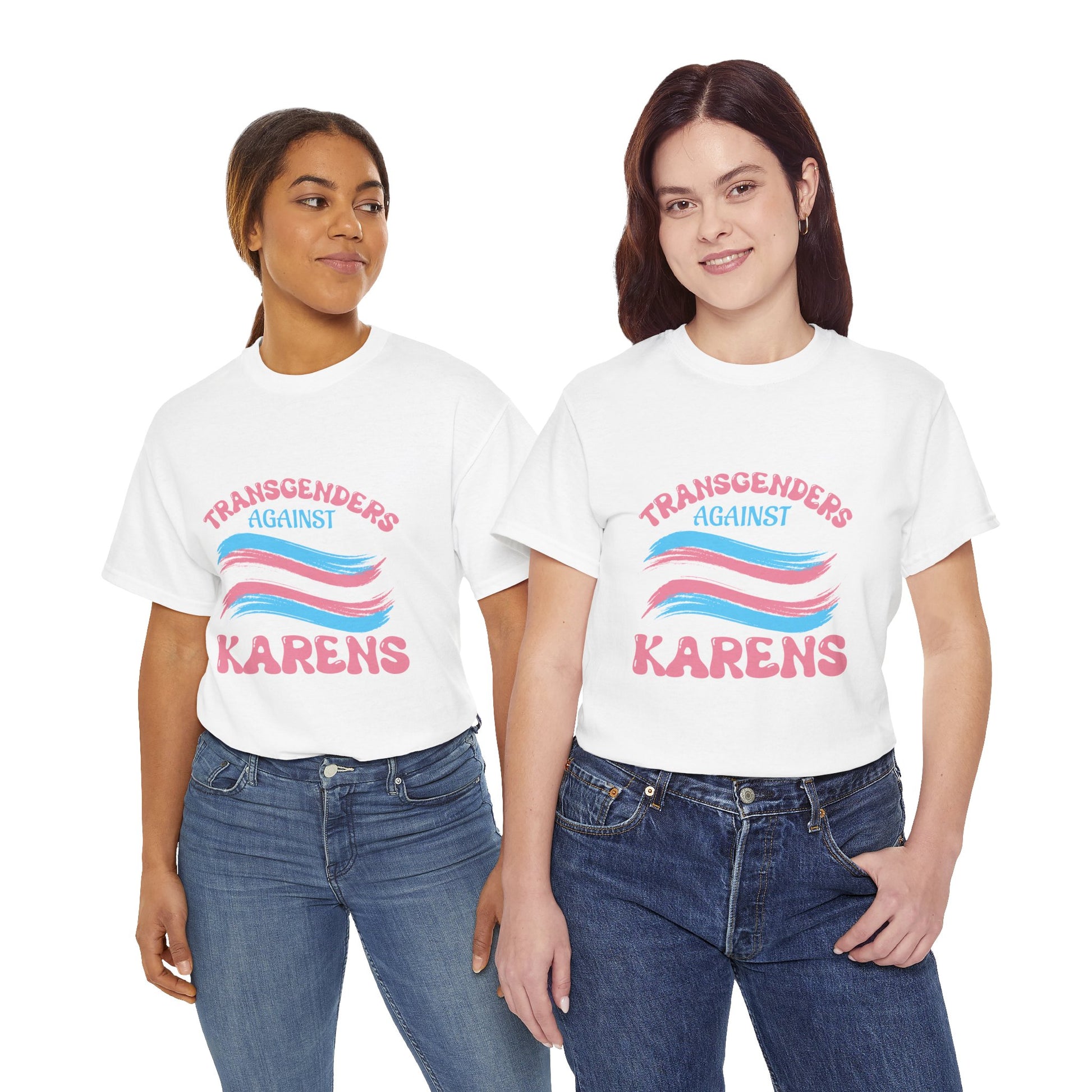 Transgenders Against Karen Novelty Humor Tshirst Best Gift Printify