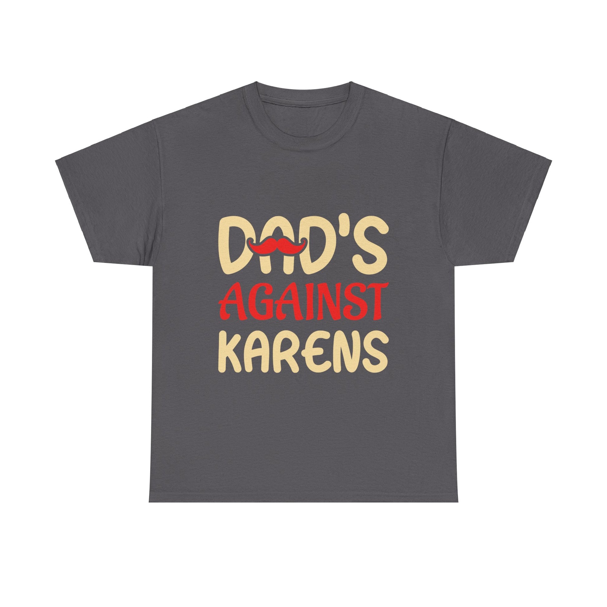 The Karens Collection T-shirts | Unisex Heavy Cotton Tee | Dad's Against Karen Printify