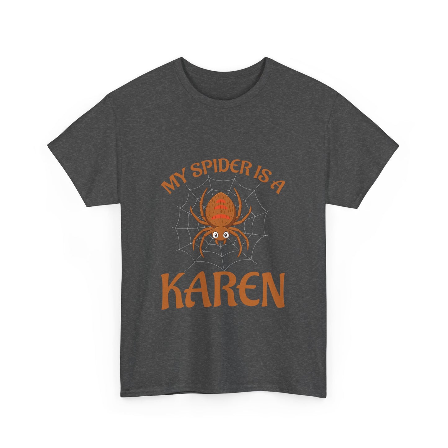 The Karens Collection T-shirts | Unisex Heavy Cotton Tee | My Spider Is A Karen Printify