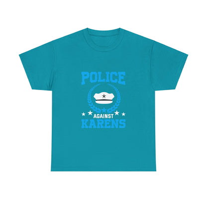 The Karens Collection T-shirts | Unisex Heavy Cotton Tee | Police Against Karen Printify