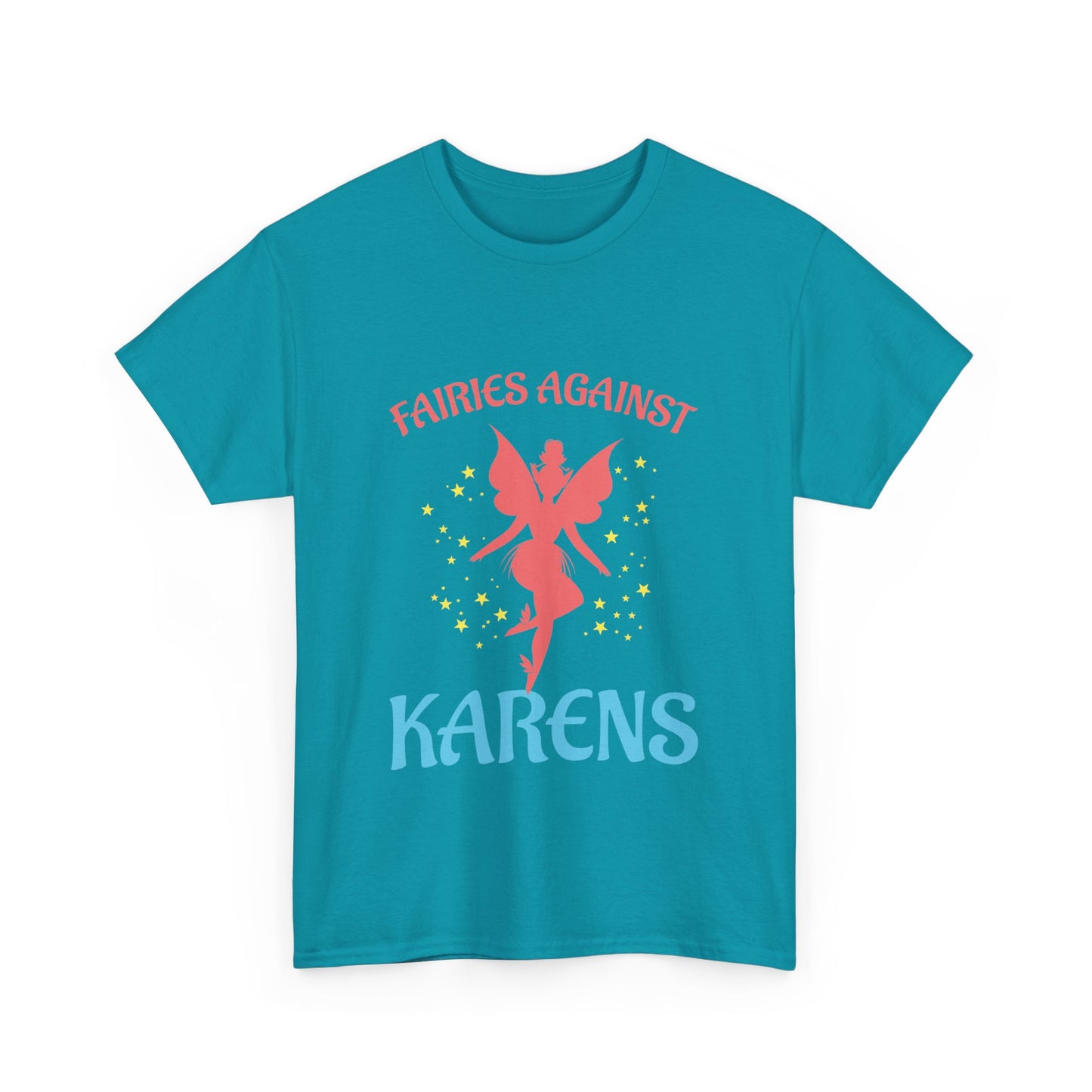 The Karens Collection T-shirts | Unisex Heavy Cotton Tee | Fairies Against Karen Printify