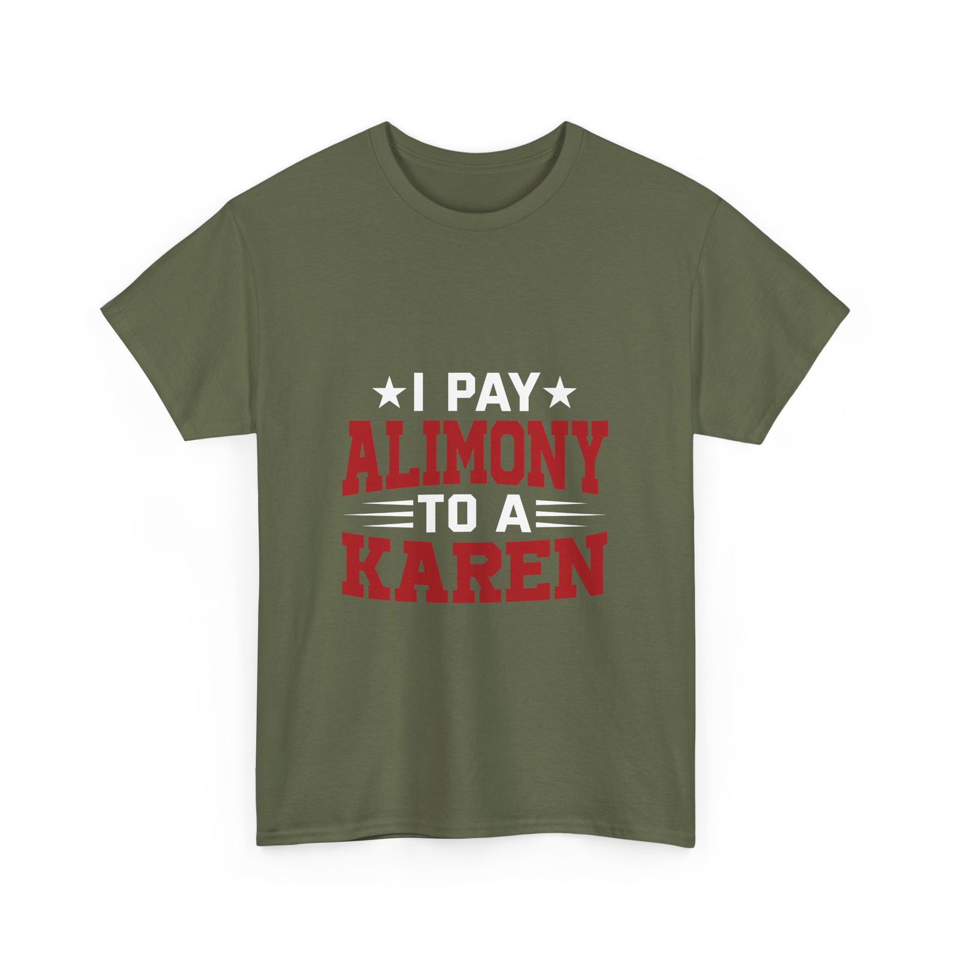 Karen's Collection T-shirt | Unisex Heavy Cotton Tee | I Pay Alimony To A Karen Printify