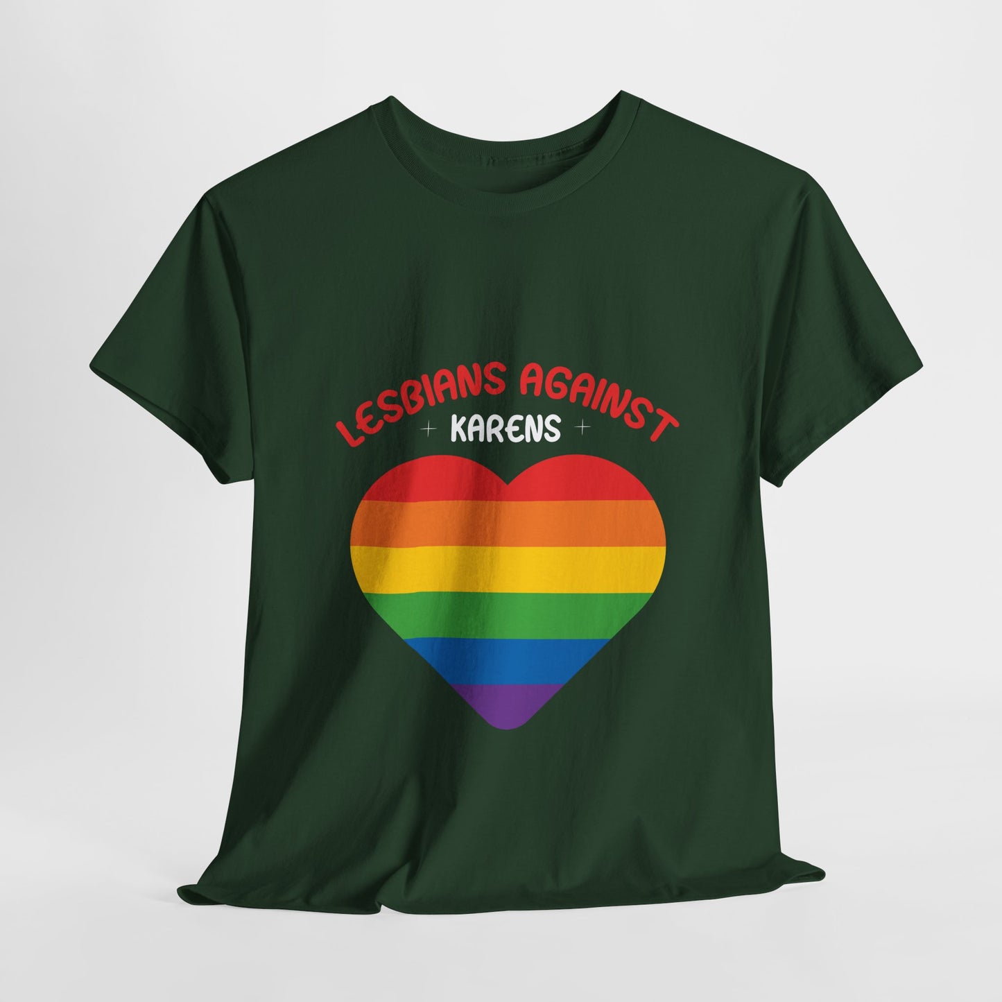 Lesbians Against Karen Humor Novelty T-shirt For Gift Printify