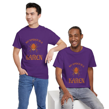My Spider Is A Karen Funny Humor Lover Novelty Tee Printify