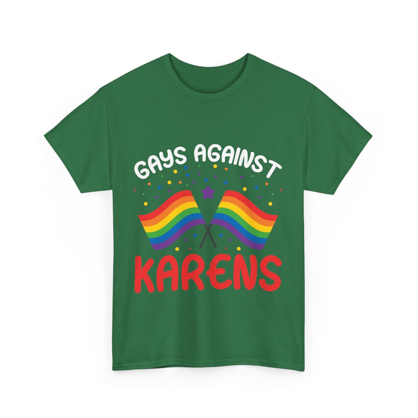 The Karens Collection T-shirts | Unisex Heavy Cotton Tee | Gays Against Karen Printify