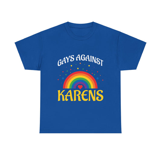 The Karens Collection T-shirts | Unisex Heavy Cotton Tee | Gays Against Karen Printify