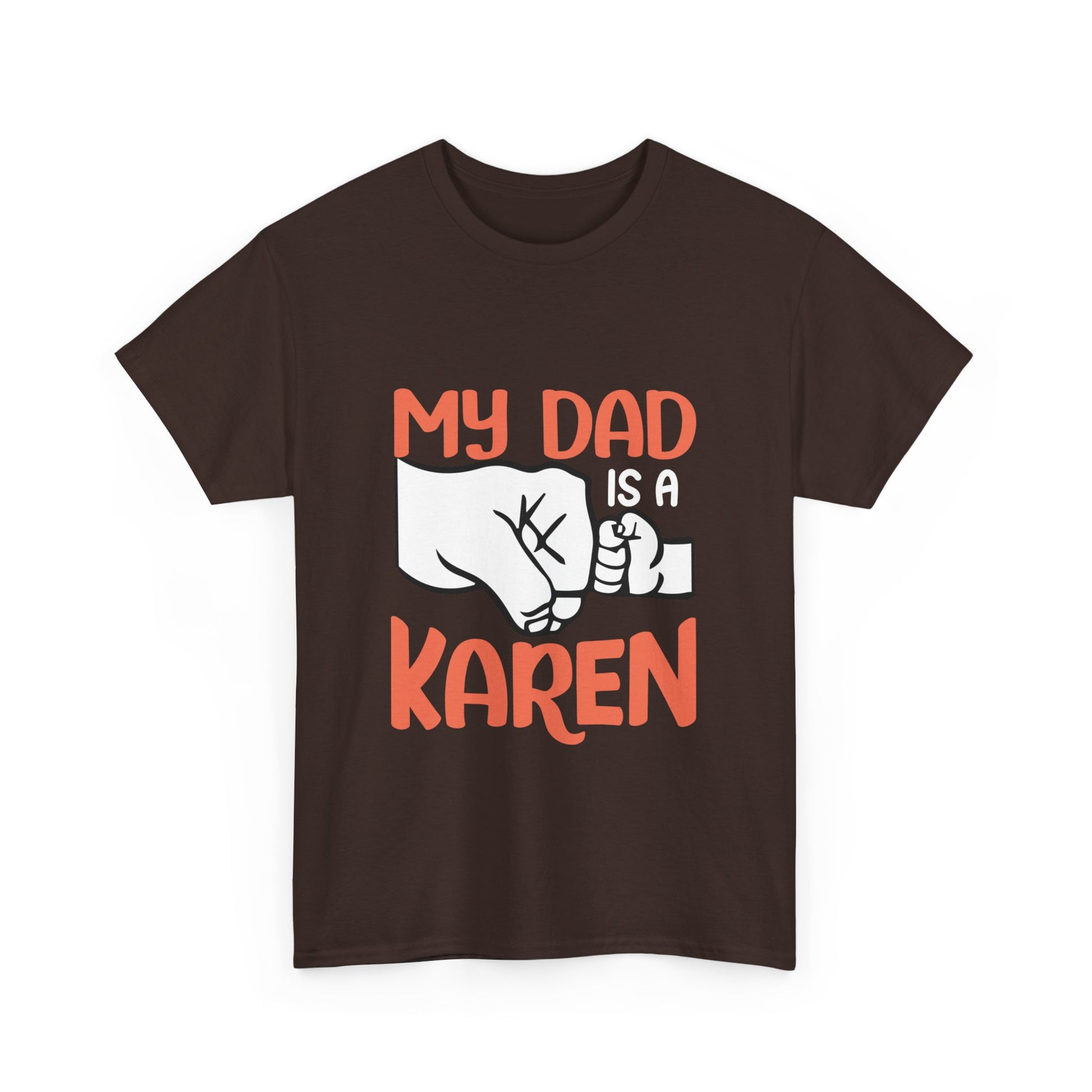 The Karens Collection T-shirts | Unisex Heavy Cotton Tee | My Dad Is A Karen Printify