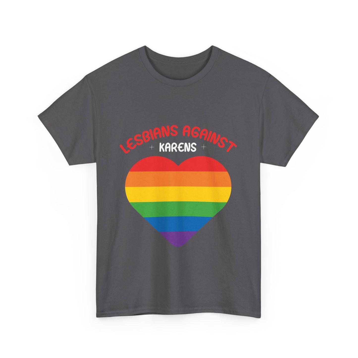 The Karens Collection T-shirts | Unisex Heavy Cotton Tee | Lesbians Against Karen Printify